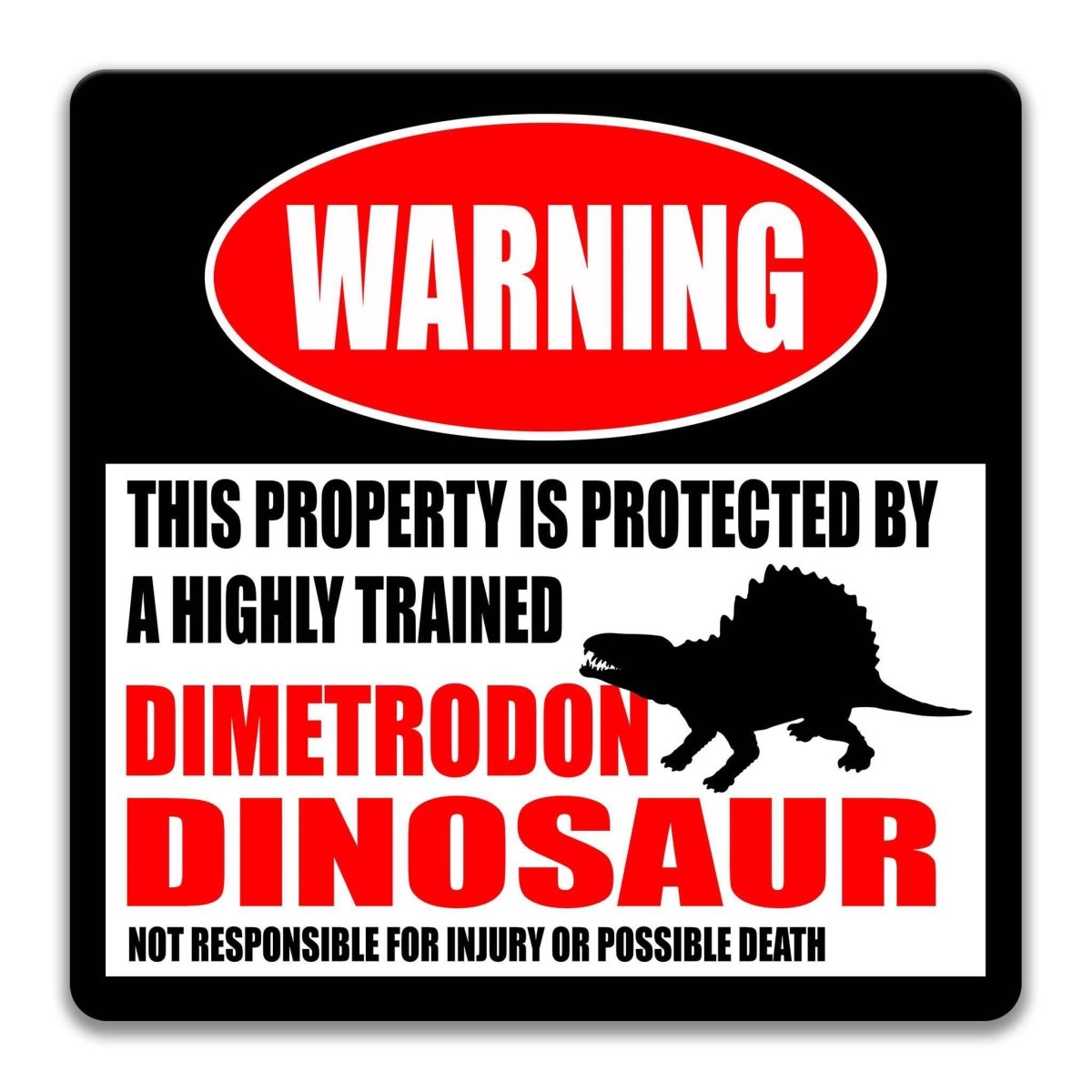 Dimetrodon Prehistoric Warning Sign