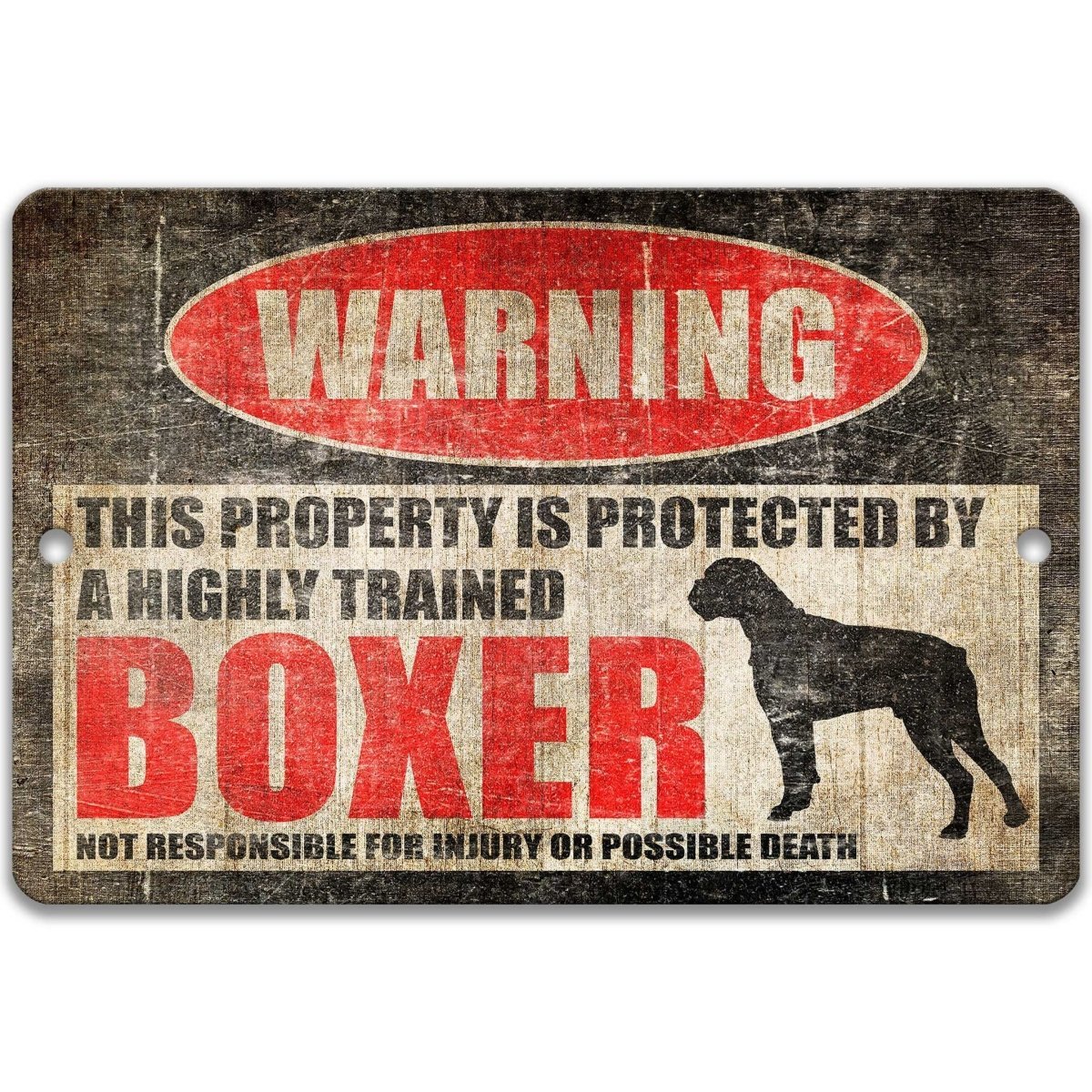 Boxer warning sign, red WARNING oval, this property is protected by a highly trained Boxer, with Boxer dog silhouette