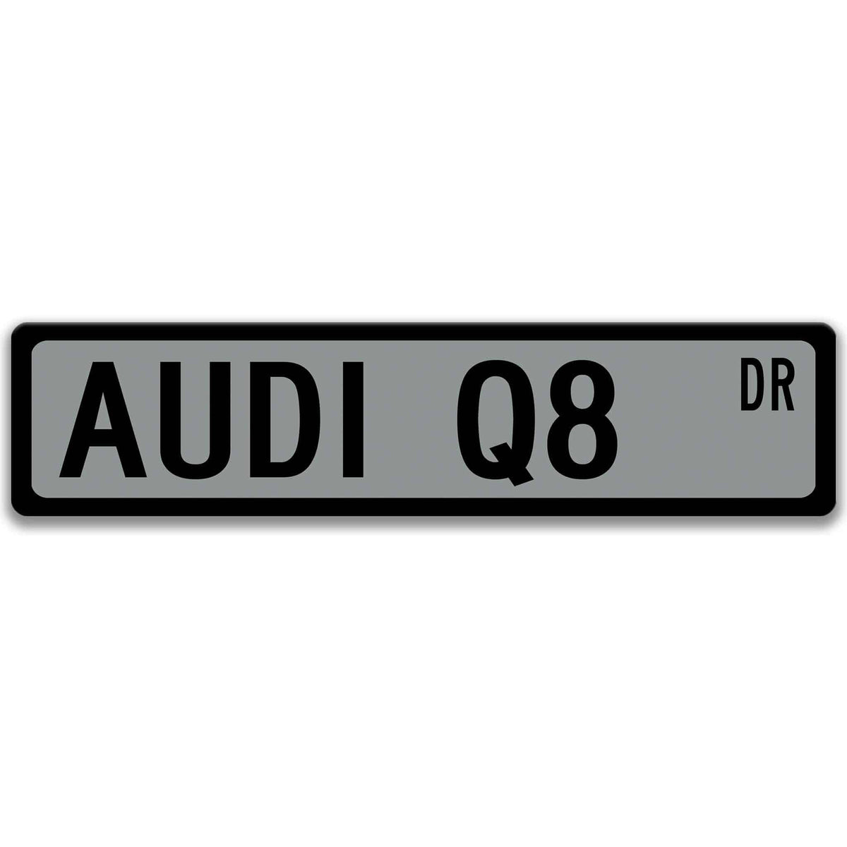 Gray Audi Q8 DR aluminum street sign with black lettering