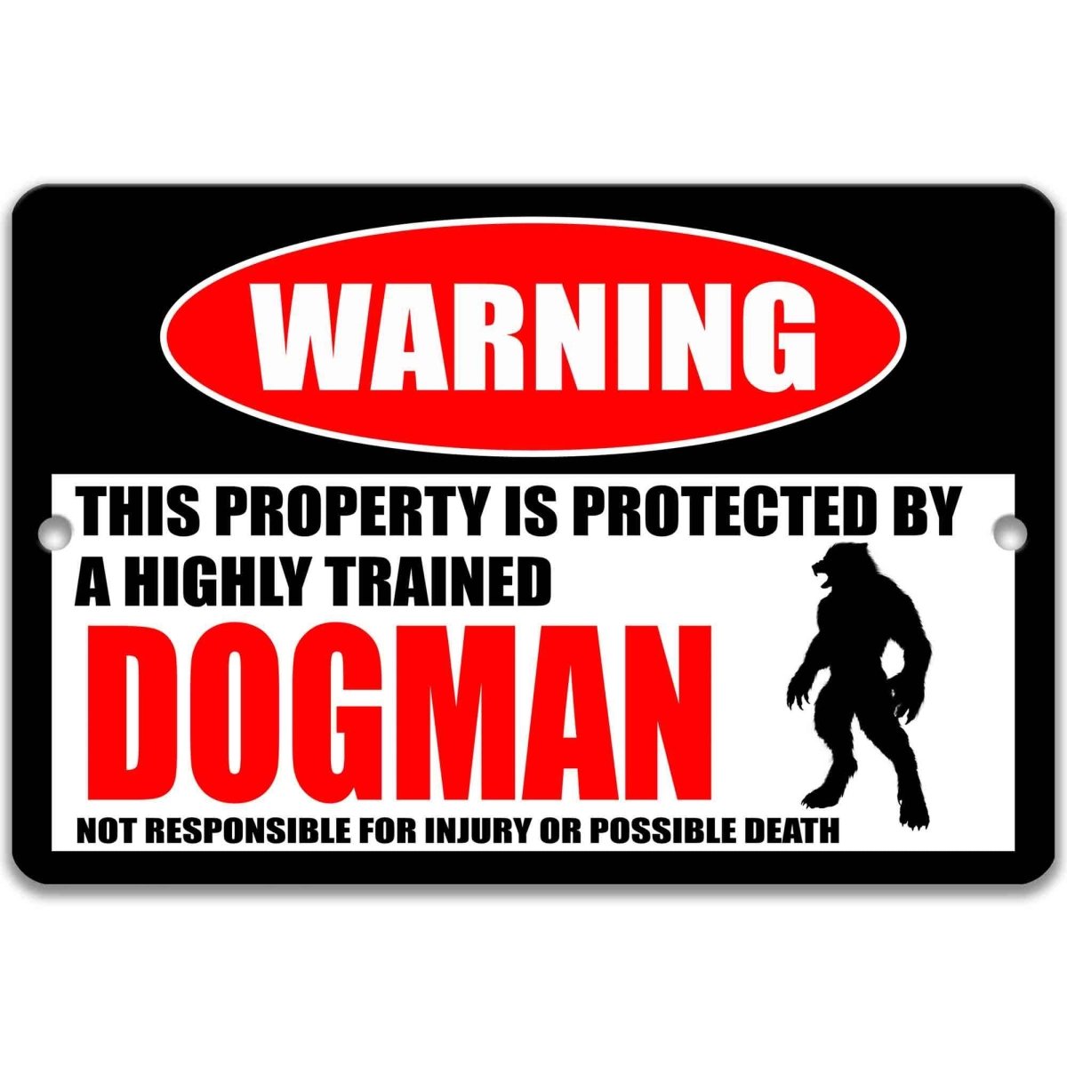 Dogman warning metal sign, glossy black, red WARNING oval and dogman cryptid silhouette