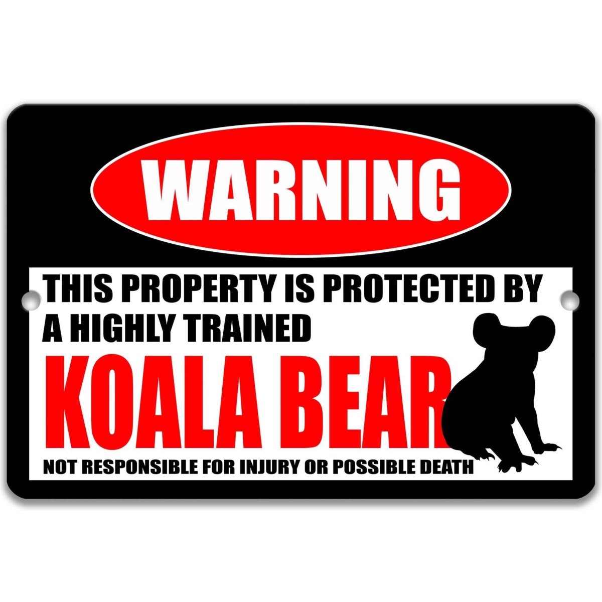 Square koala bear warning metal sign, black background with red WARNING banner and tree-climbing koala silhouette