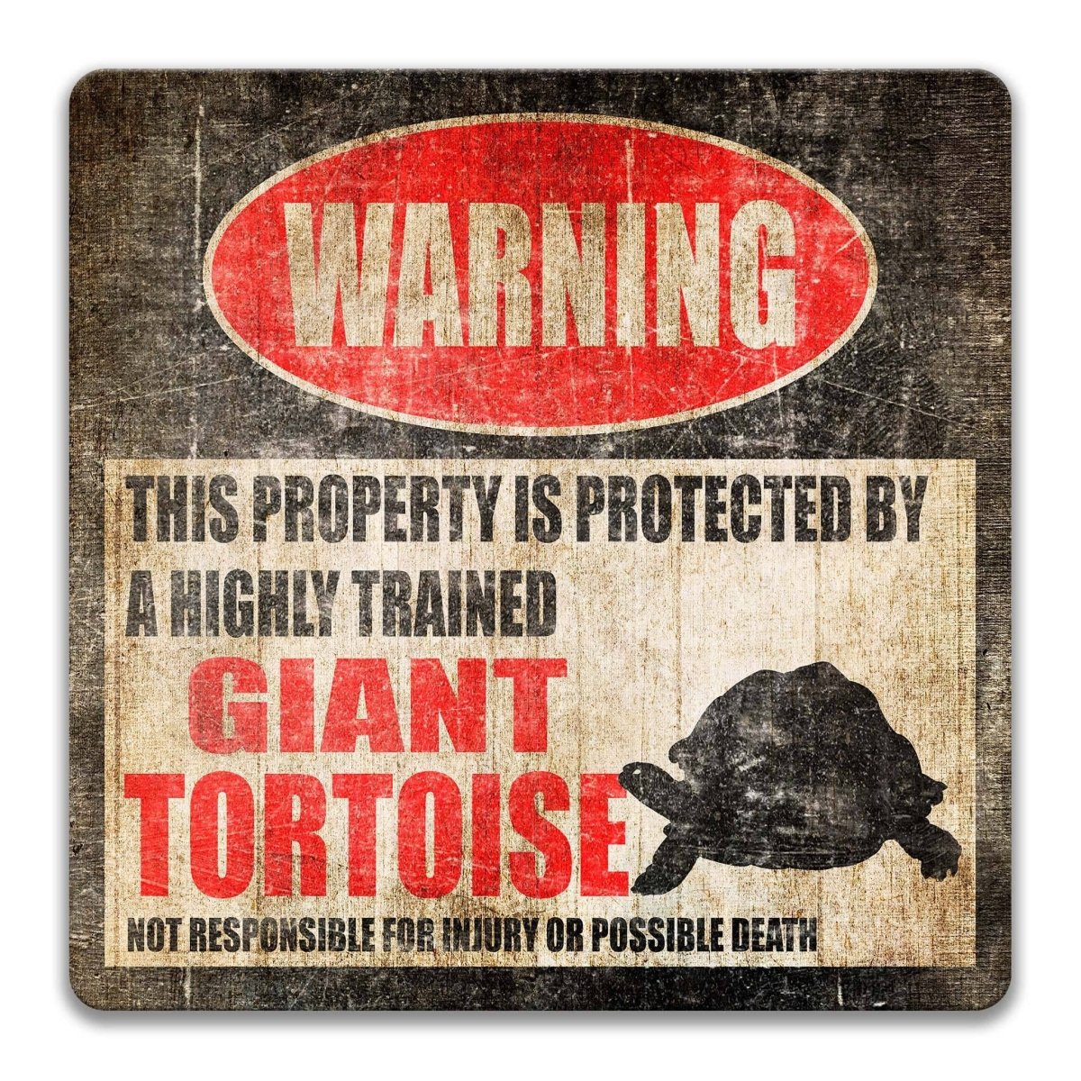 Giant Tortoise Warning Metal Sign