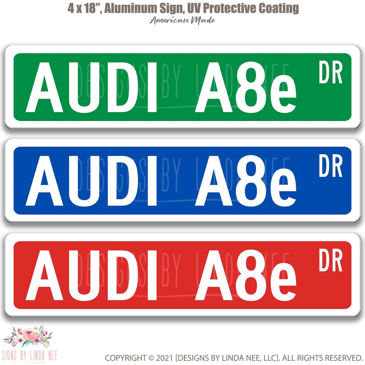 Audi A8 e-tron DR street name sign shown in three aluminum color options