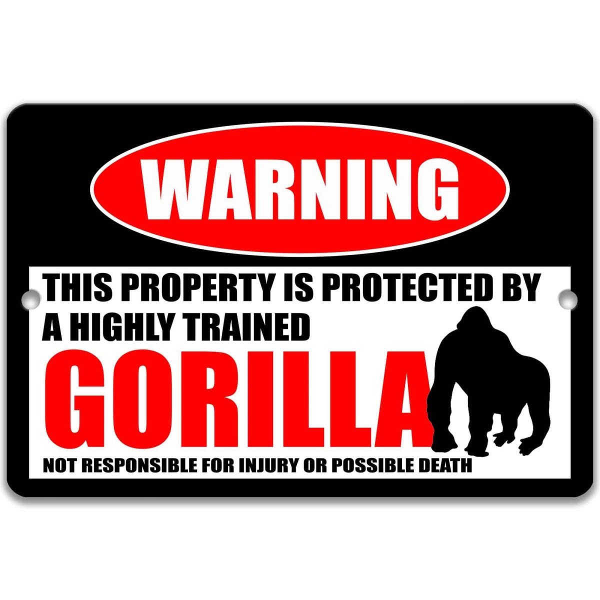 Gorilla welcome warning metal sign, glossy black, red WARNING oval and gorilla silhouette