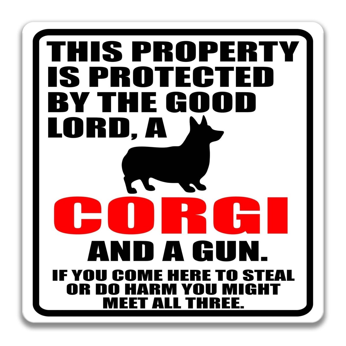 a sign with a black silhouette of a corgi dog and text in red and black colors.
