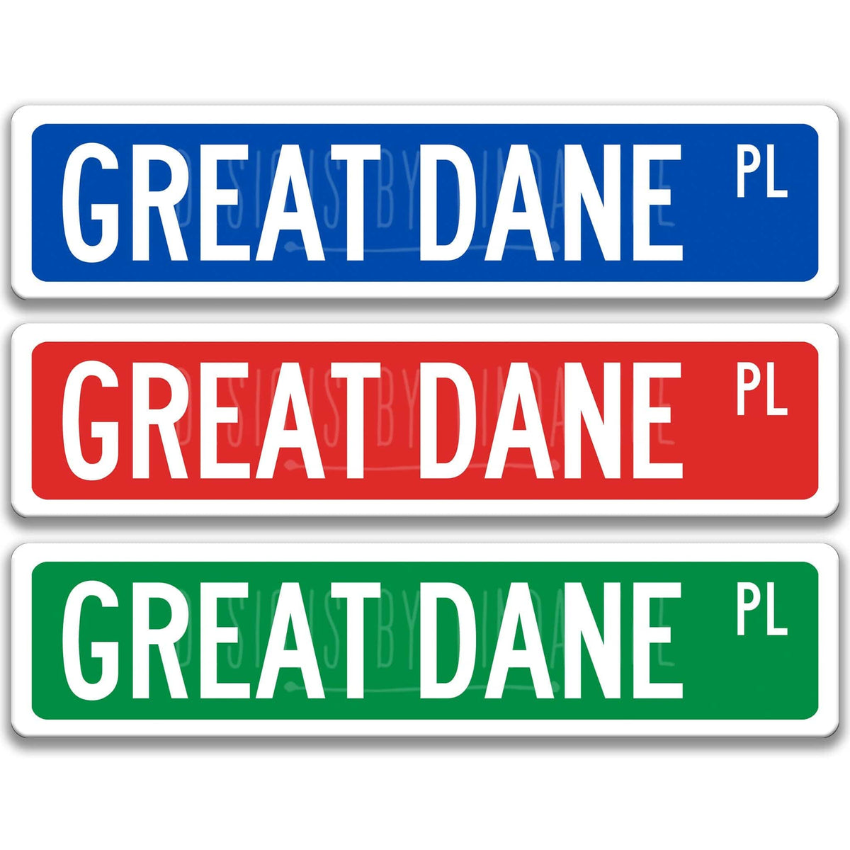 Great Dane DR street name sign shown in three aluminum color options