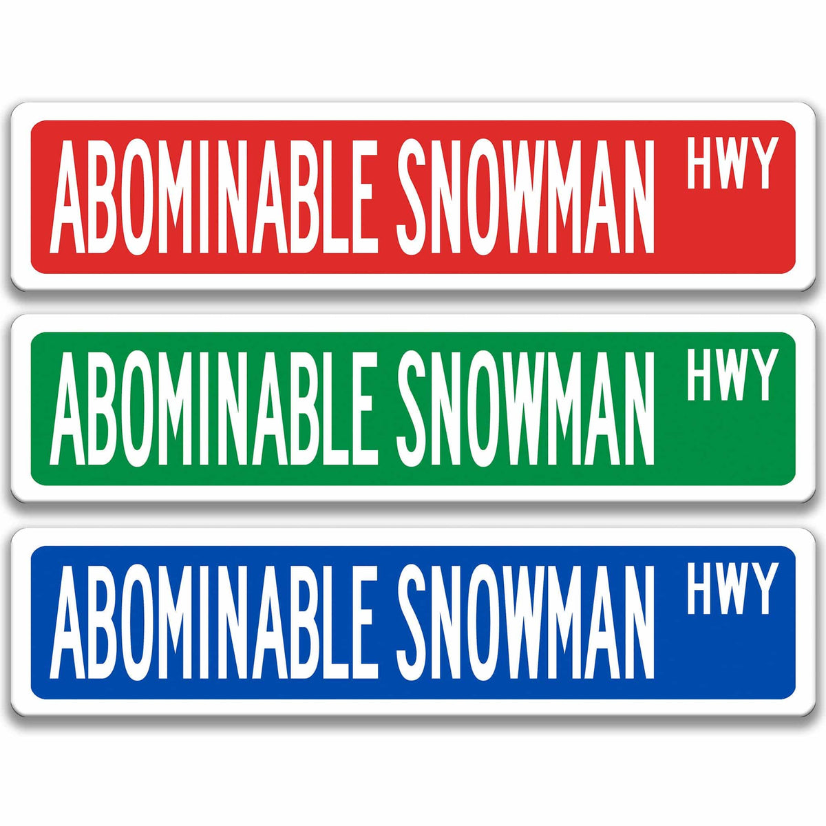 Abominable Snowman street name sign shown in three aluminum color options, alternate layout