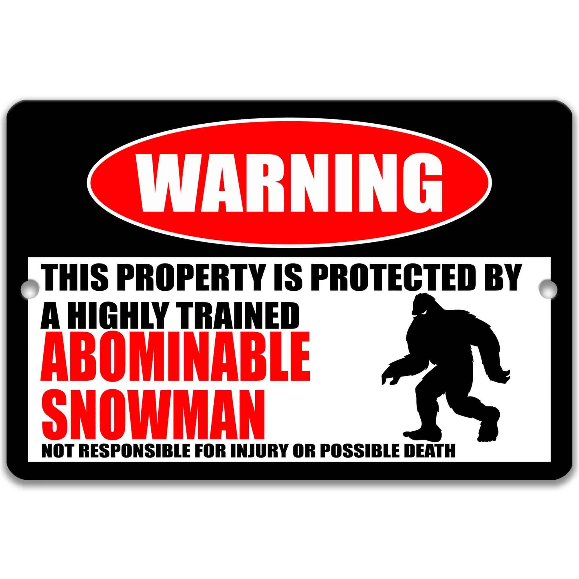 Abominable Snowman Warning Sign - Funny Yeti Cryptid Decor for Indoors and Outdoors