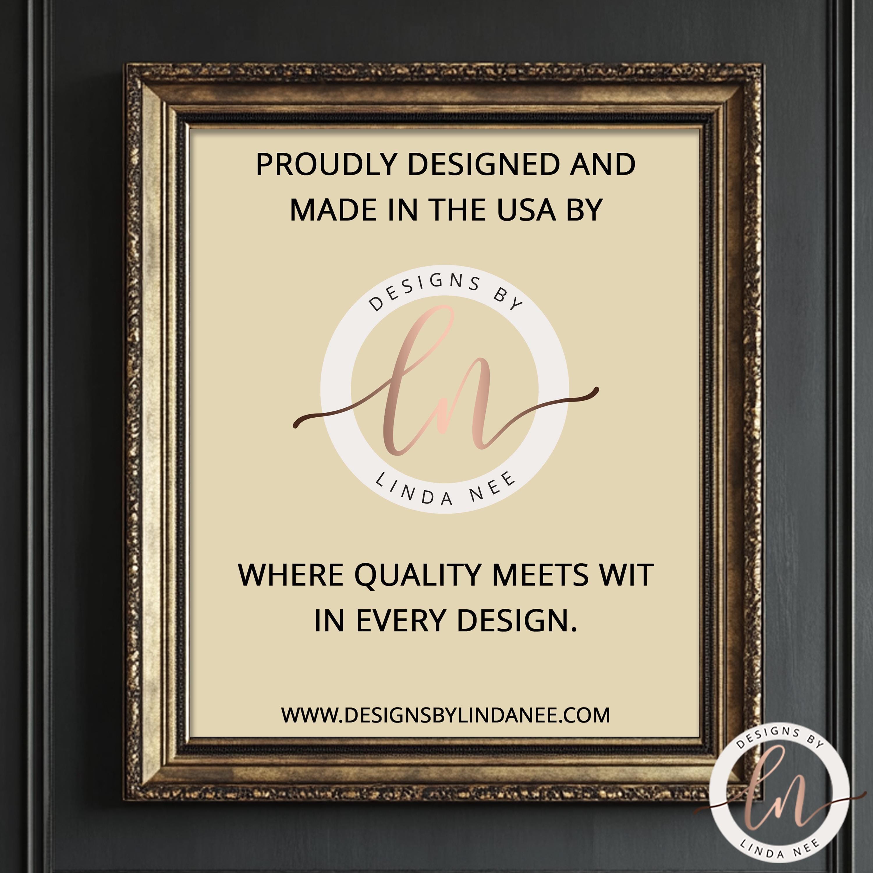 The image is a framed advertisement for a company called "Designs by Linda Nee". The text on the advertisement states that the company is proudly designed and made in the USA, and that they prioritize quality in every design. The website "www.designsbylindanee.com" is also mentioned. The image is a collage of several smaller images, and the text is concise and clear, avoiding redundancy and vague wording.