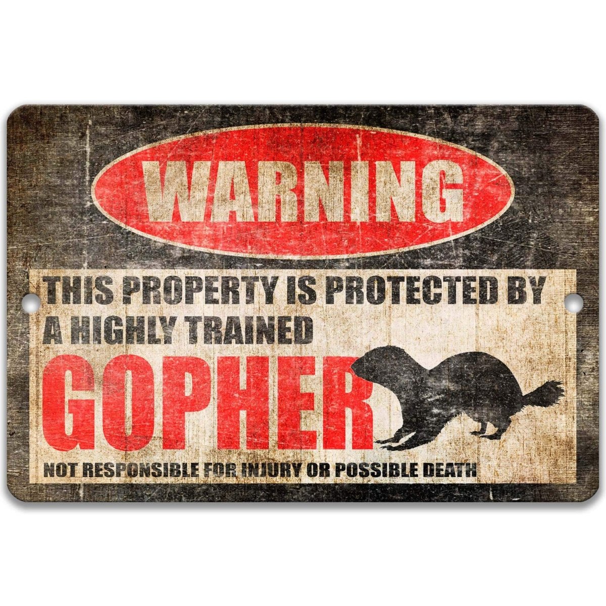 Gopher Warning Metal Sign