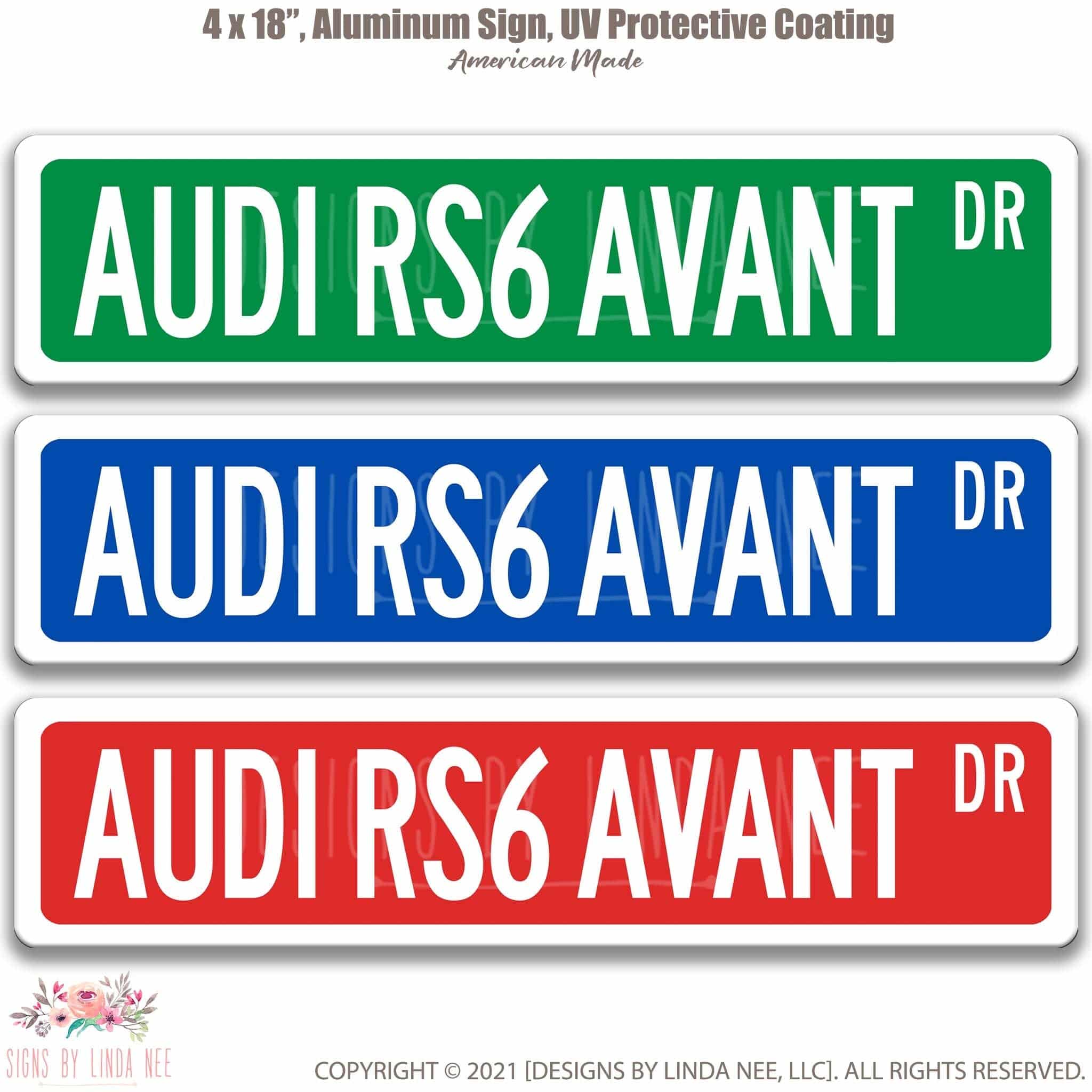 Audi RS6 AVANT Metal Street Signaudi