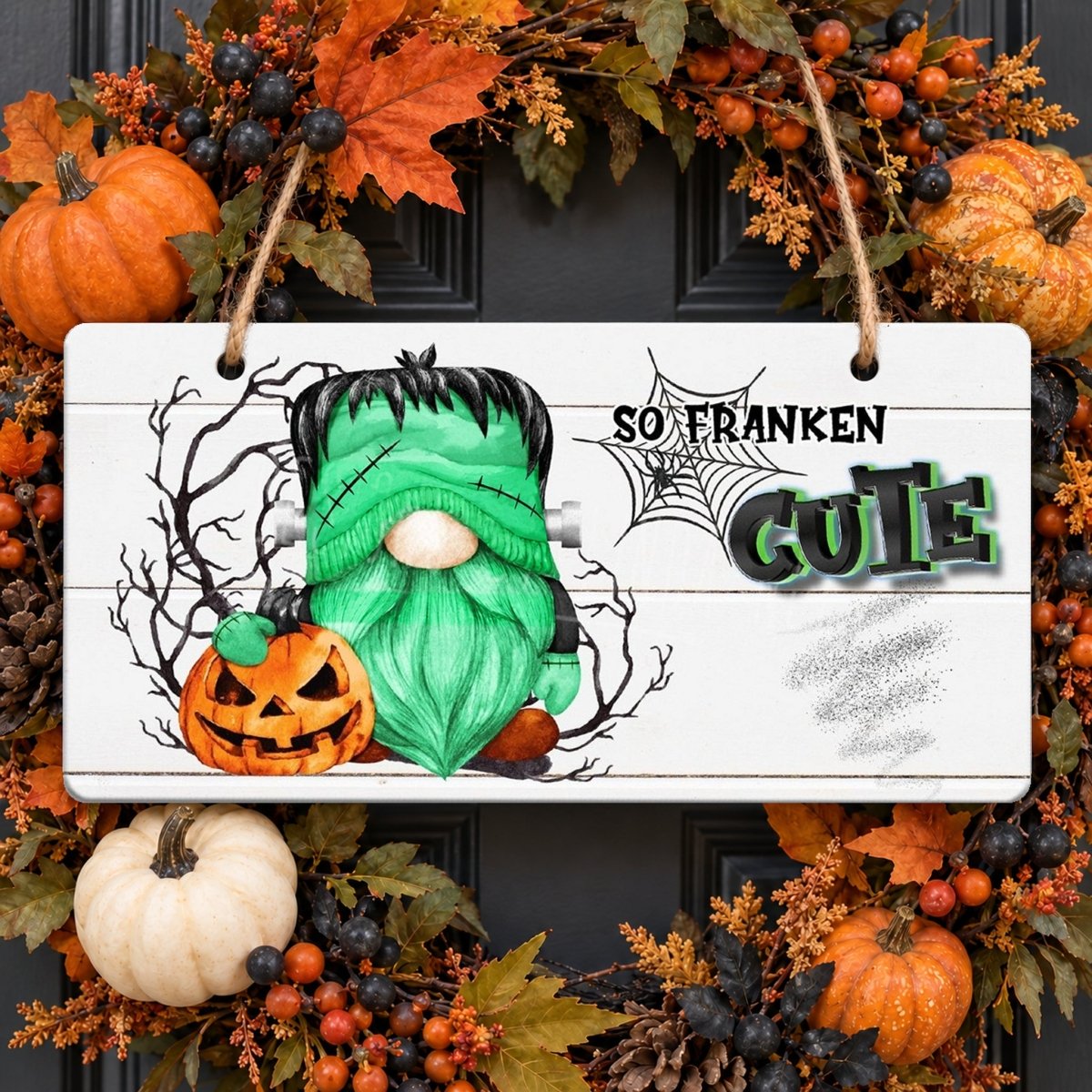 So Franken Cute sign centered in a door wreath