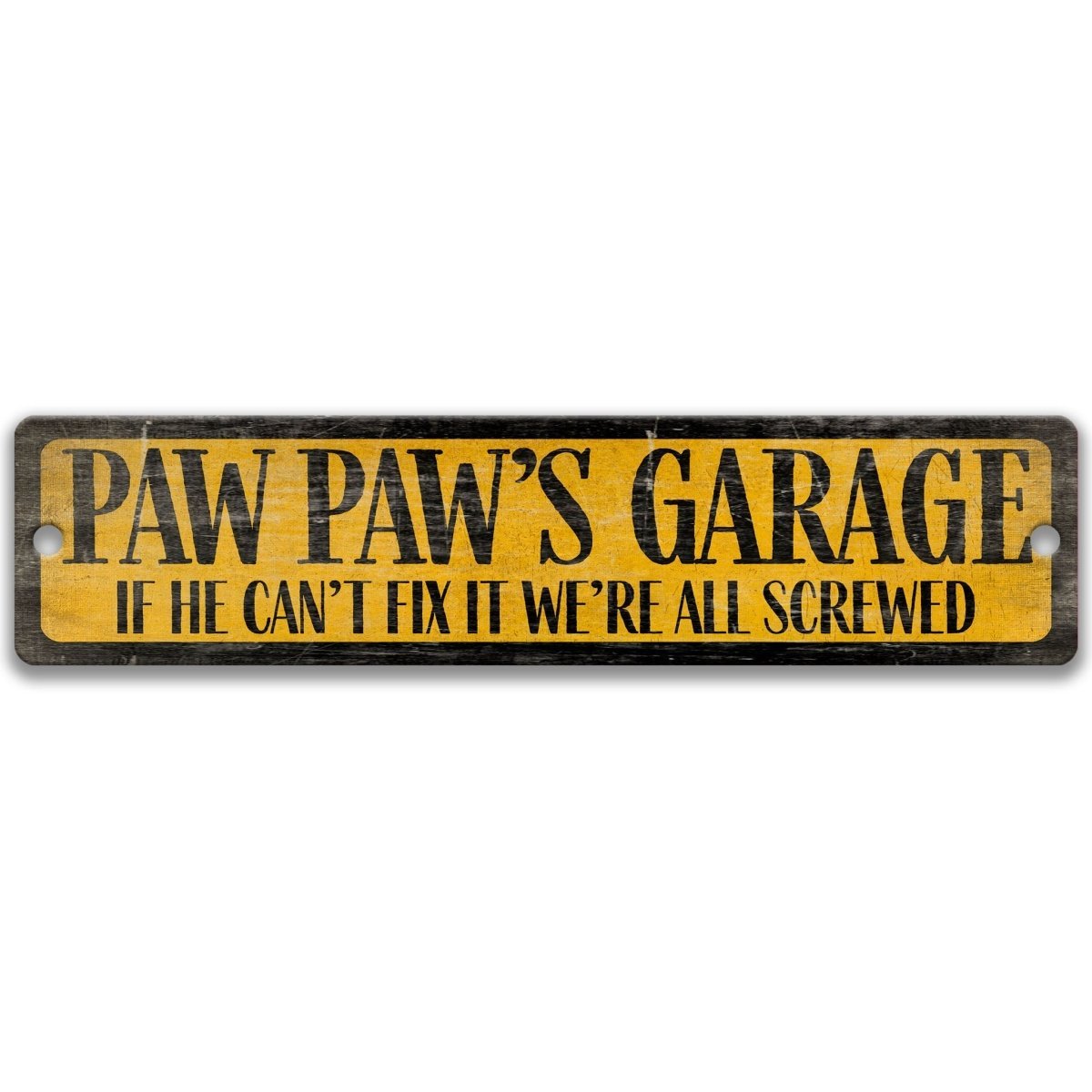 a sign with the text "Paw Paw's Garage" in a distressed, yellow and black color scheme.