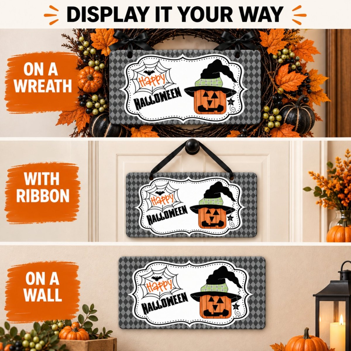 Jack O Lantern Witch Hat sign shown on a wreath, a door, and a wall