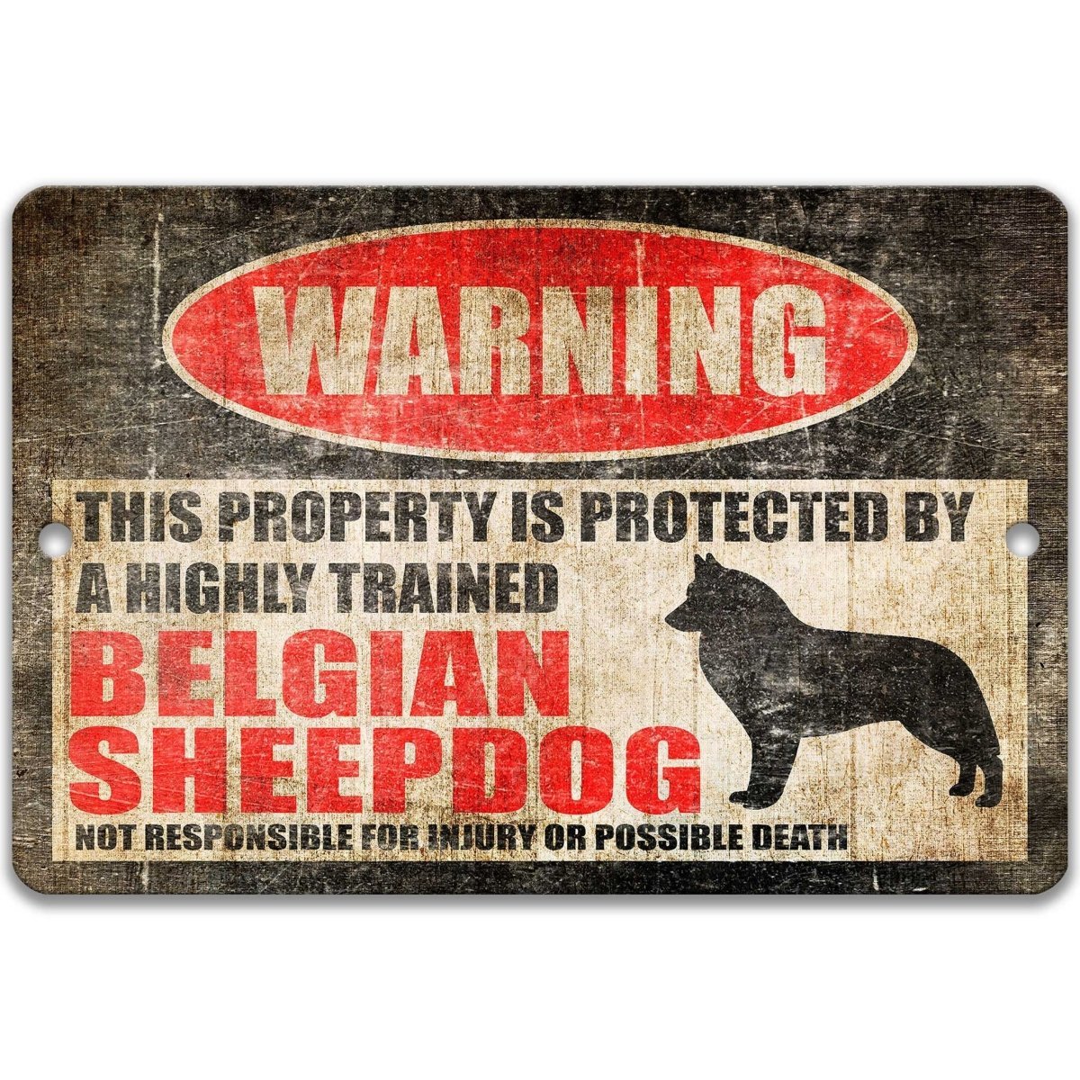 Belgian Sheepdog warning sign, red WARNING oval, this property is protected by a highly trained Belgian Sheepdog, with Belgian Sheepdog dog silhouette