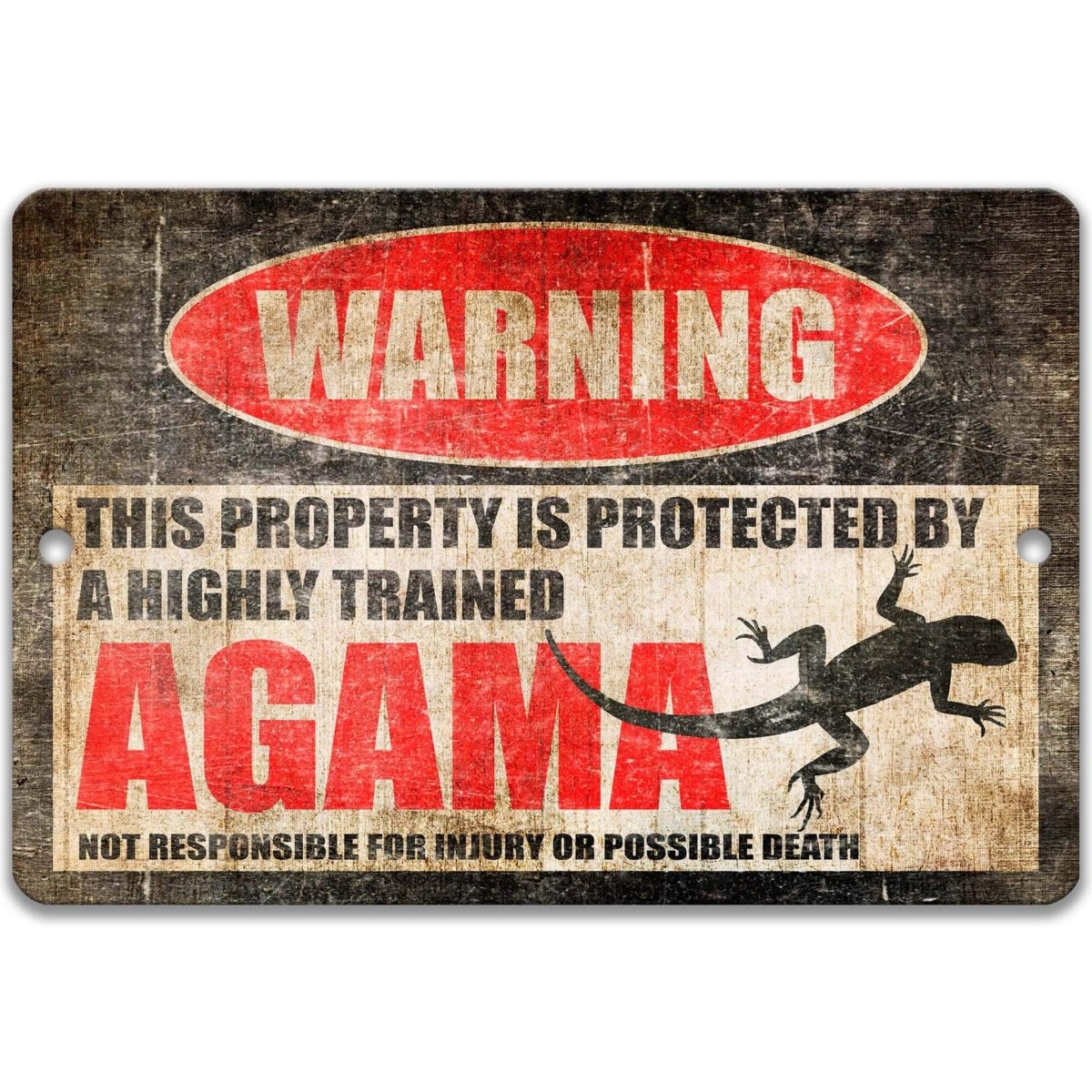 Agama lizard warning sign, distressed metal, property protected by a highly trained agama, with agama lizard silhouette
