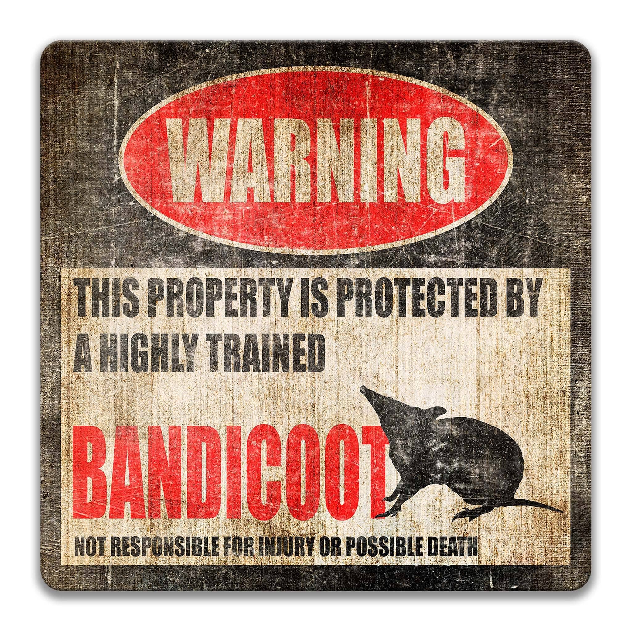 Bandicoot Warning Sign - Bung - Marti - Funny and Unique Signanimal