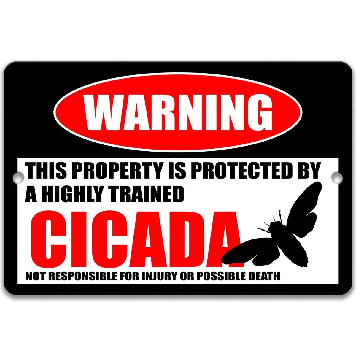 Cicada warning metal sign, glossy black, red WARNING oval and winged cicada silhouette