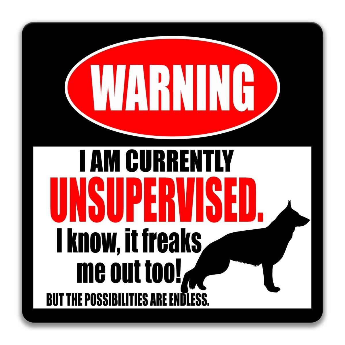German Shepherd warning sign, red WARNING banner and large German Shepherd dog silhouette, funny German Shepherd lover gift, aluminum with rounded corners