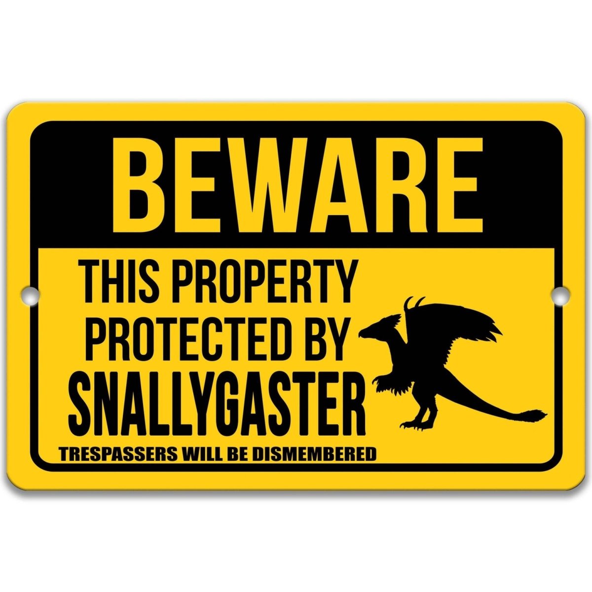 Beware of Snallygaster property sign, rustic weathered finish, bold winged cryptid silhouette and warning text