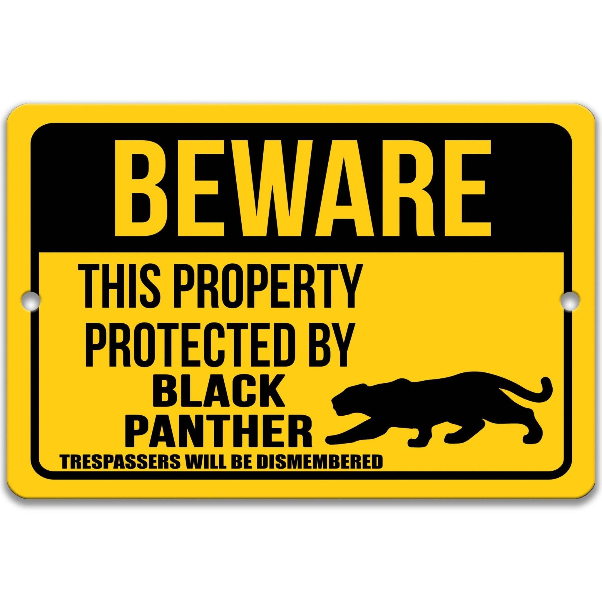 Beware This Property Protected by Black Panther No Trespassing Metal Signanimal