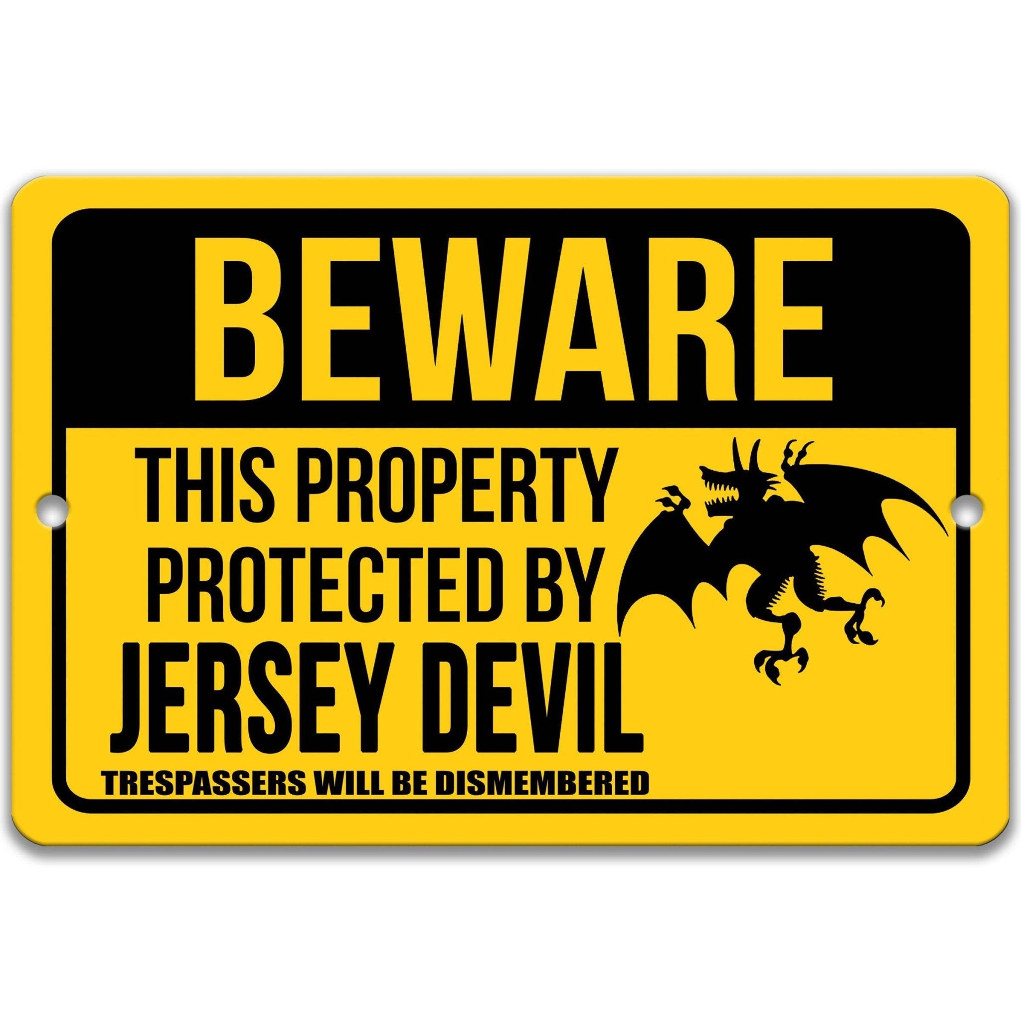 Beware This Property Protected by Jersey Devil No Trespassing Metal Signanimal