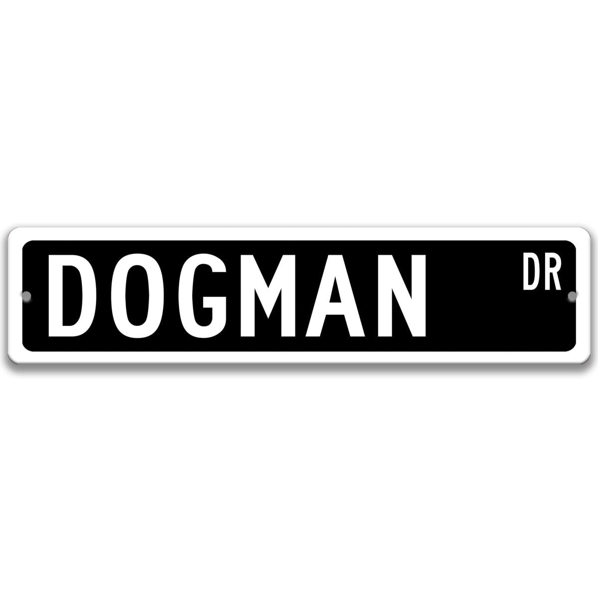 Black Dogman aluminum street name sign with white lettering, alternate layout
