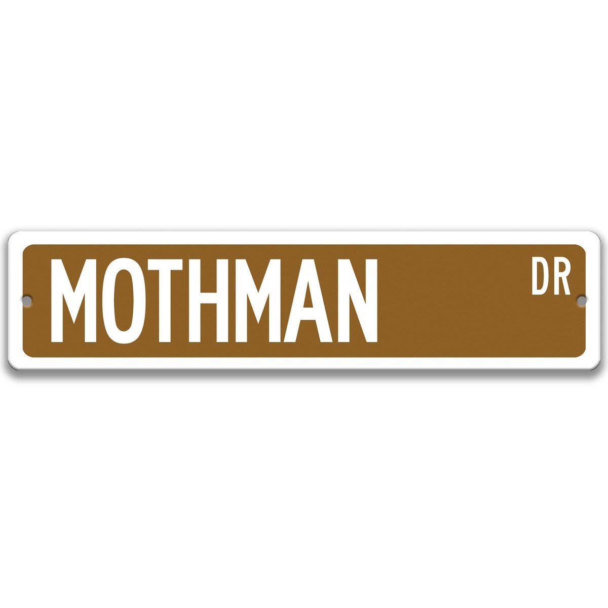 Brown Mothman aluminum street name sign with white lettering
