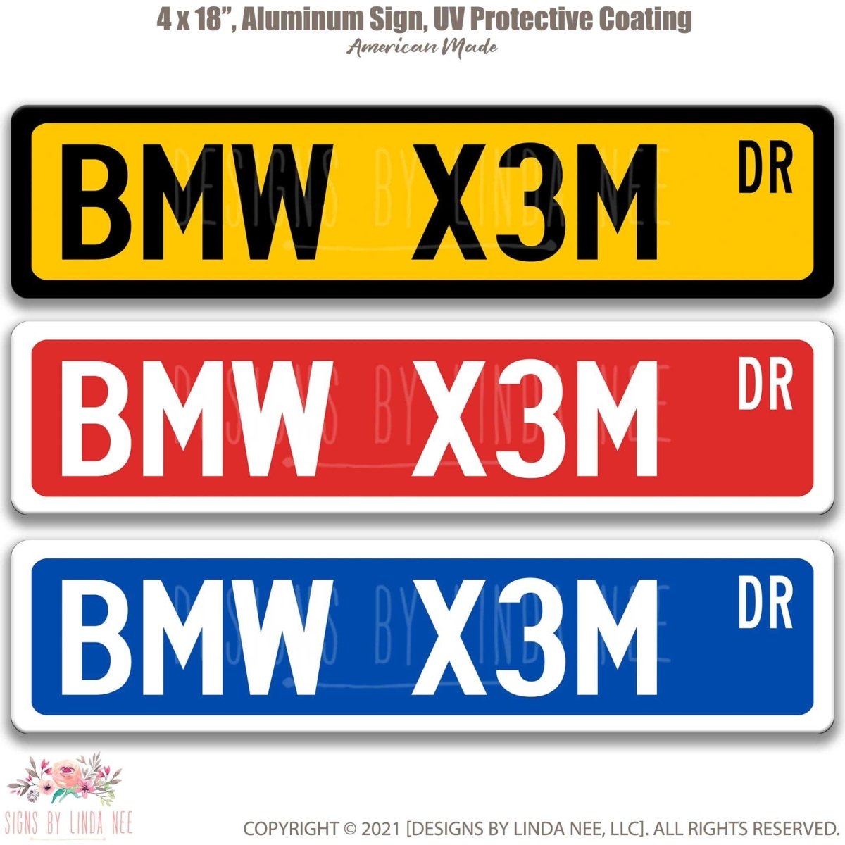 BMW X3M DR street name sign shown in three aluminum color options