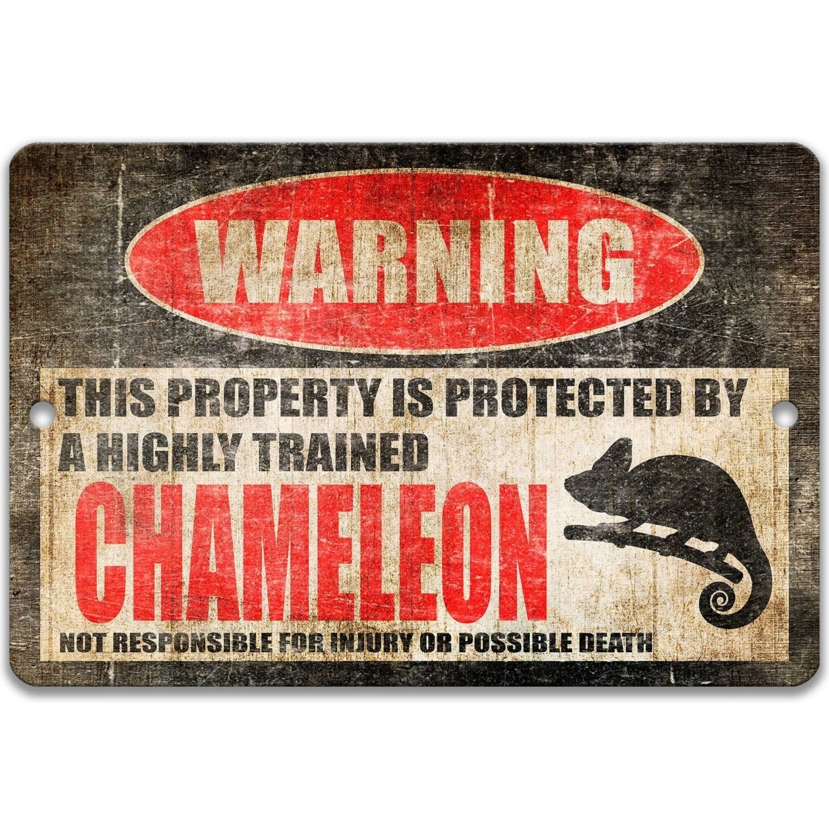 Chameleon warning sign, red WARNING oval, this property is protected by a highly trained Chameleon, with chameleon silhouette