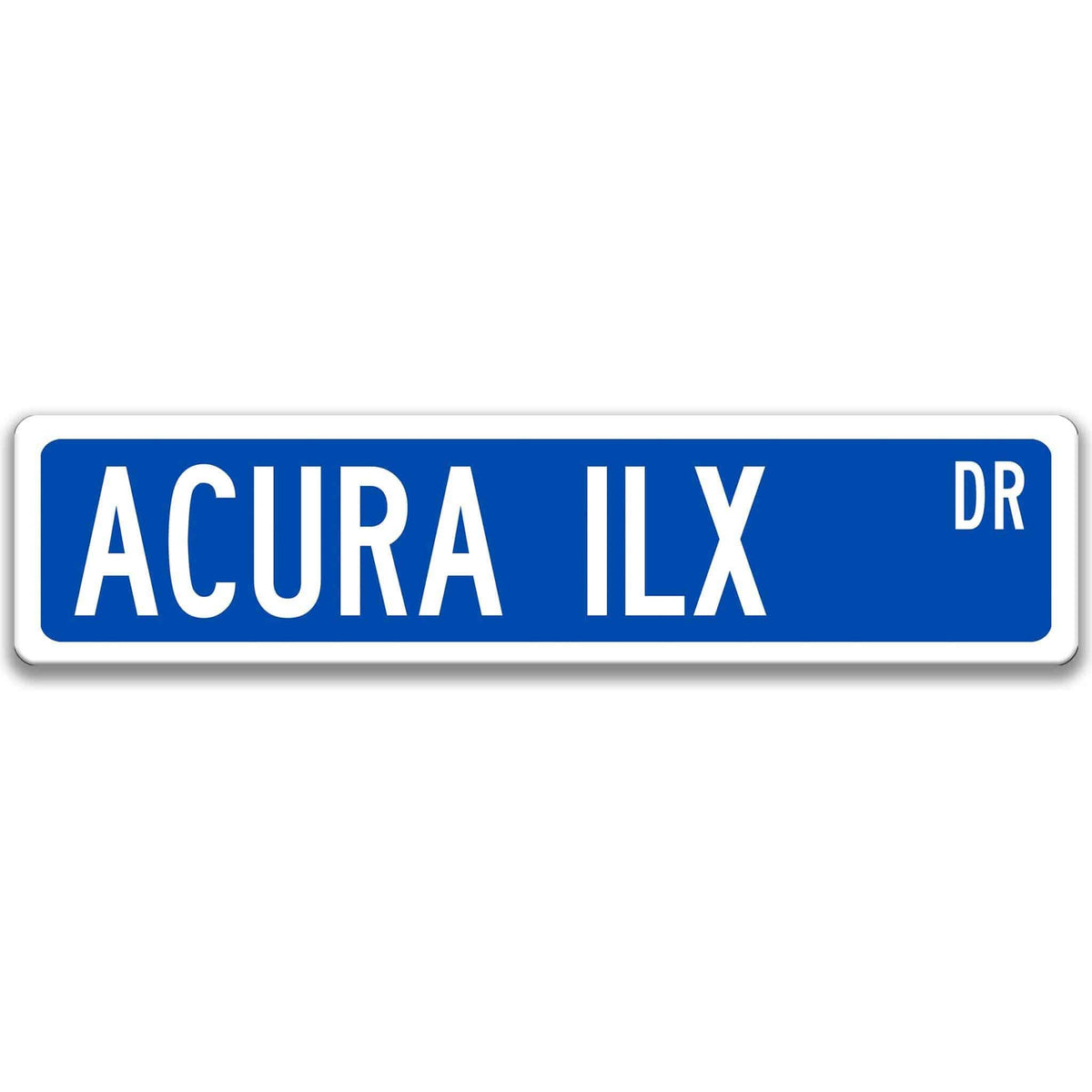 Blue Acura ILX DR aluminum street sign with white lettering