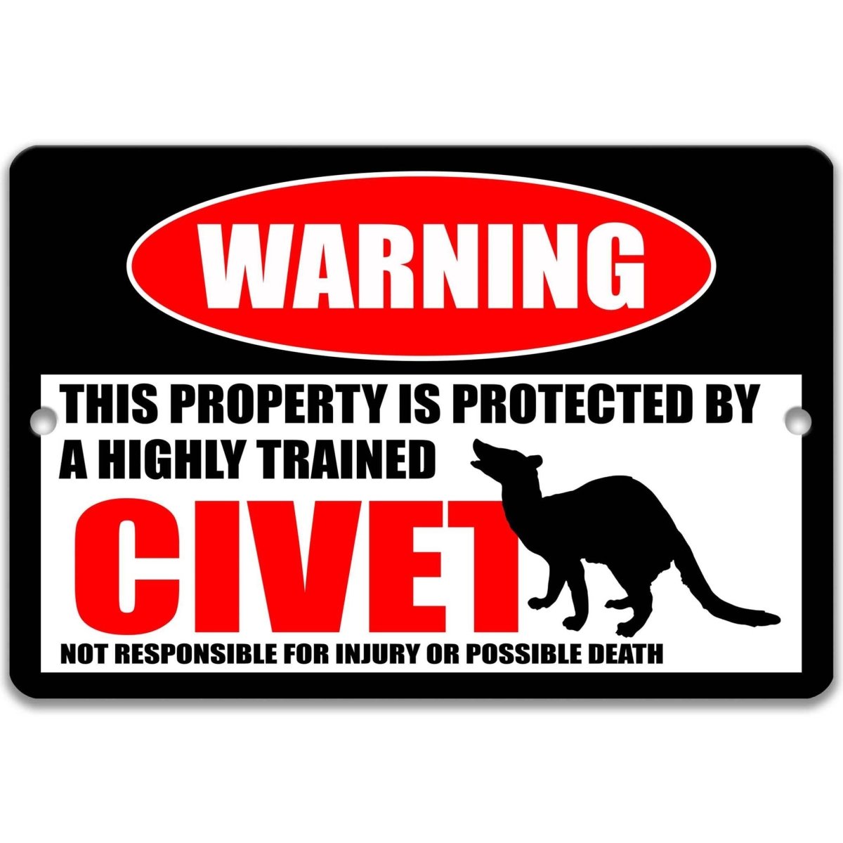 Civet warning metal sign, glossy black, red WARNING oval and ring-tailed civet silhouette