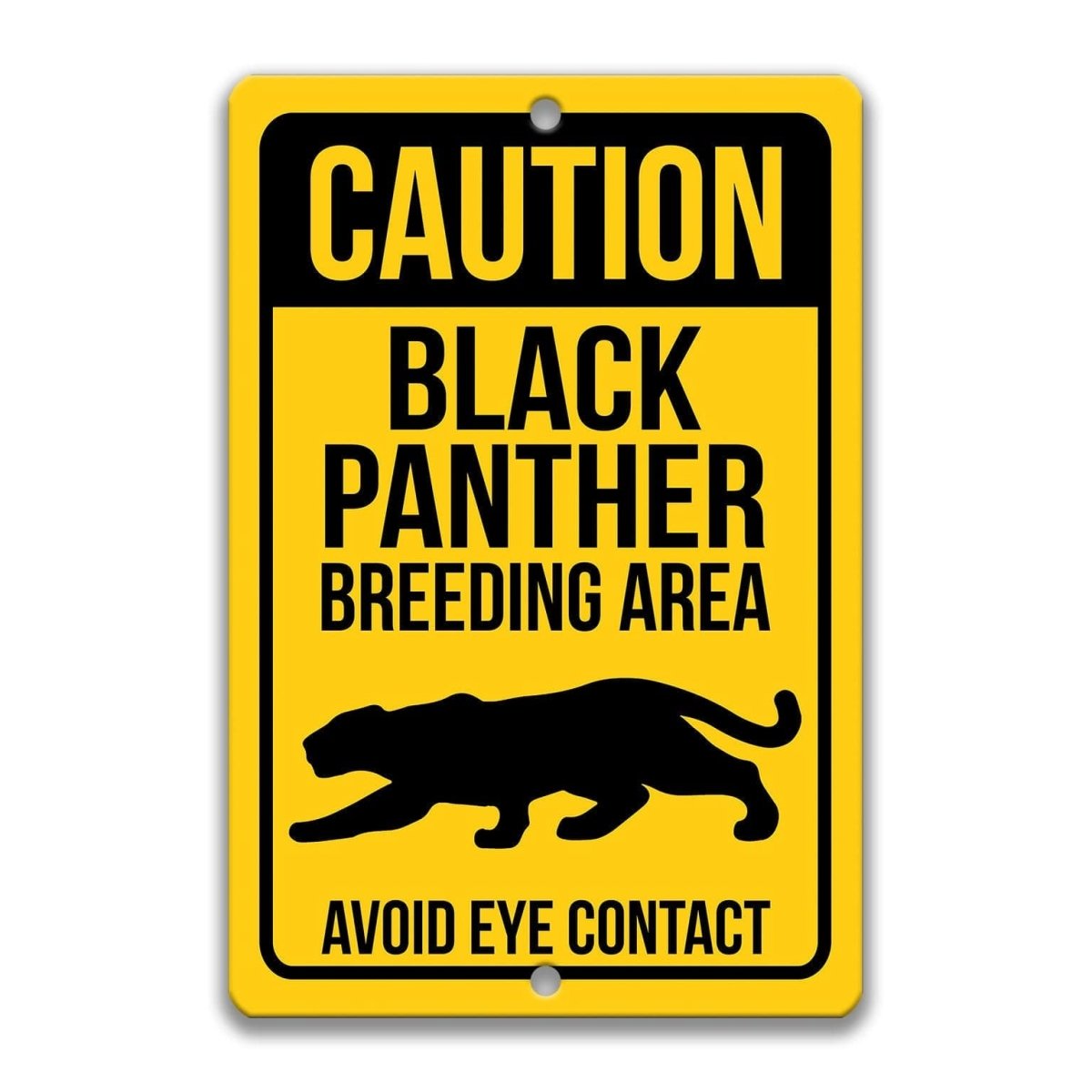 Caution Black Panther area sign, rustic weathered finish, bold prowling panther silhouette with warning text