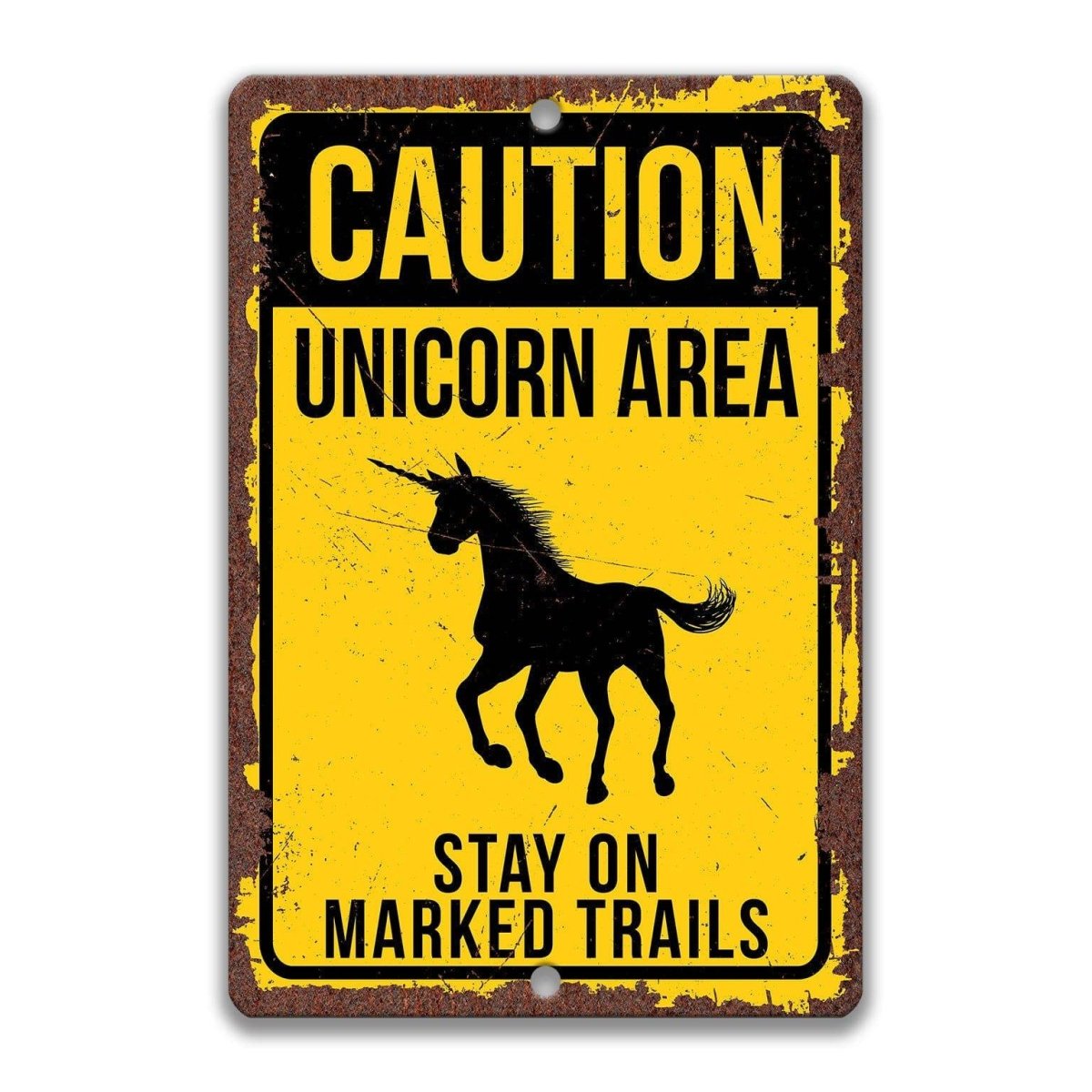 Caution Unicorn property sign, clean glossy finish, bold rearing unicorn silhouette with warning text