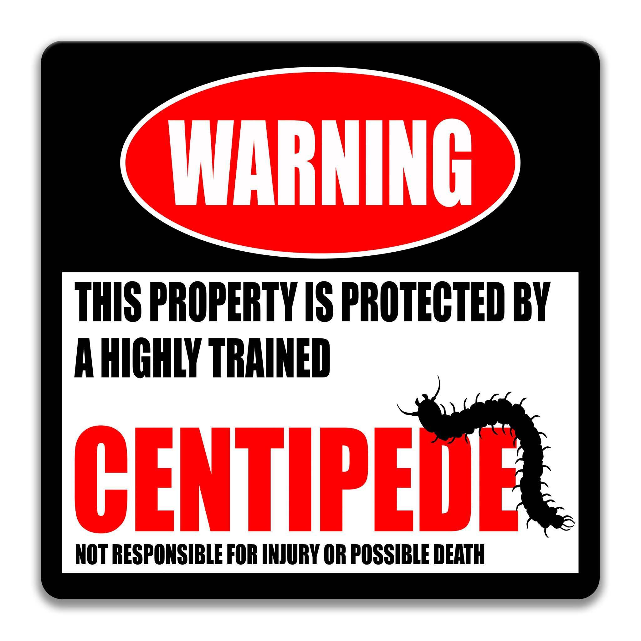 Centipede Warning Sign - Funny Decor for Your Backyard Garden - Nature Signs