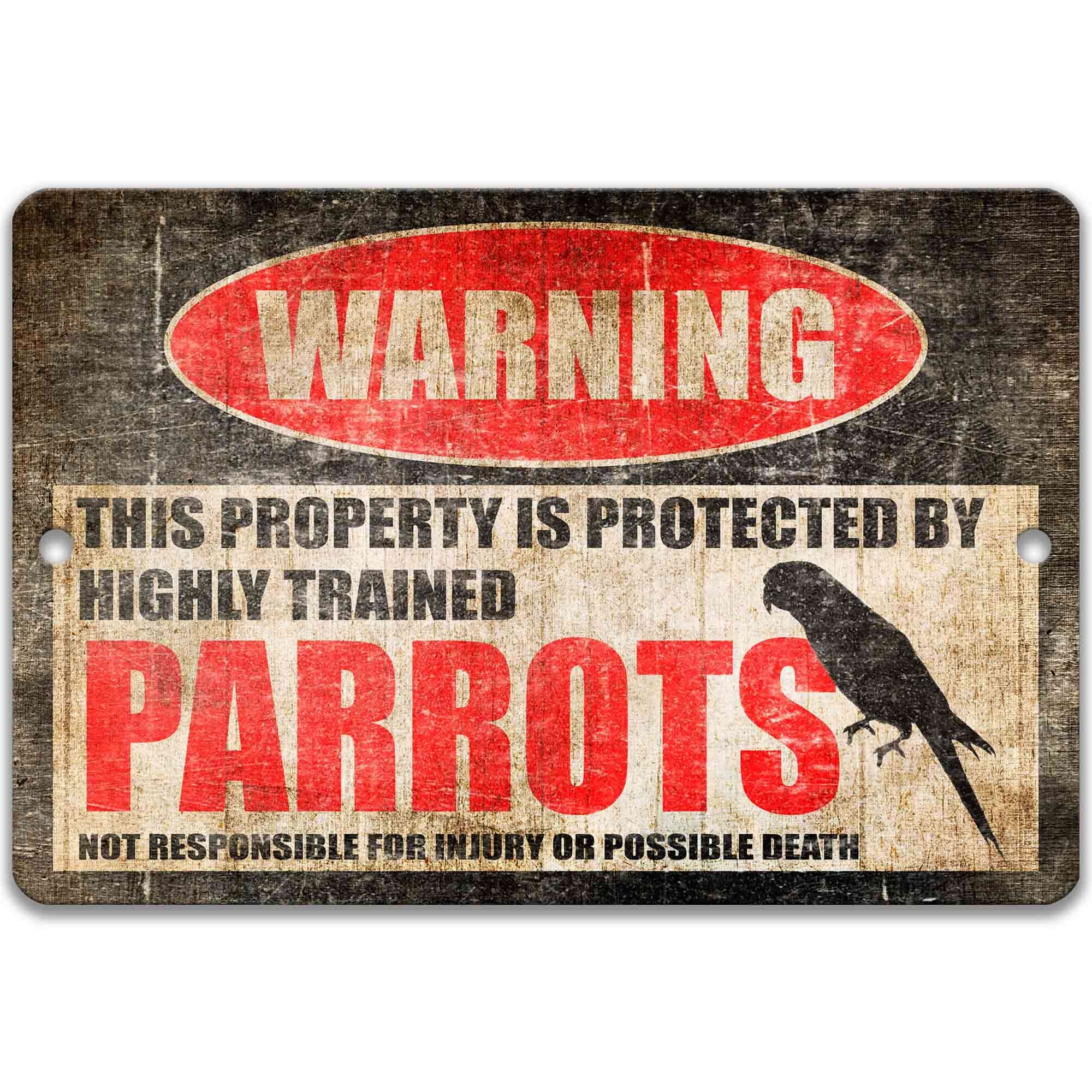 Funny Beware of Parrot Sign