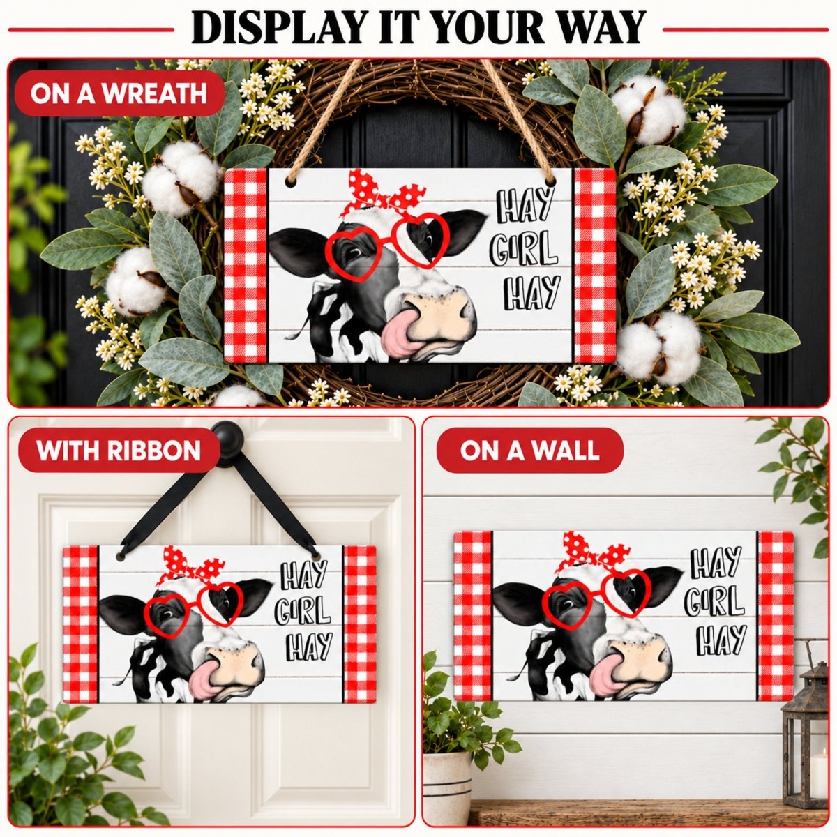 Hay Girl Hay Heifer sign shown on a wreath, a door, and a wall