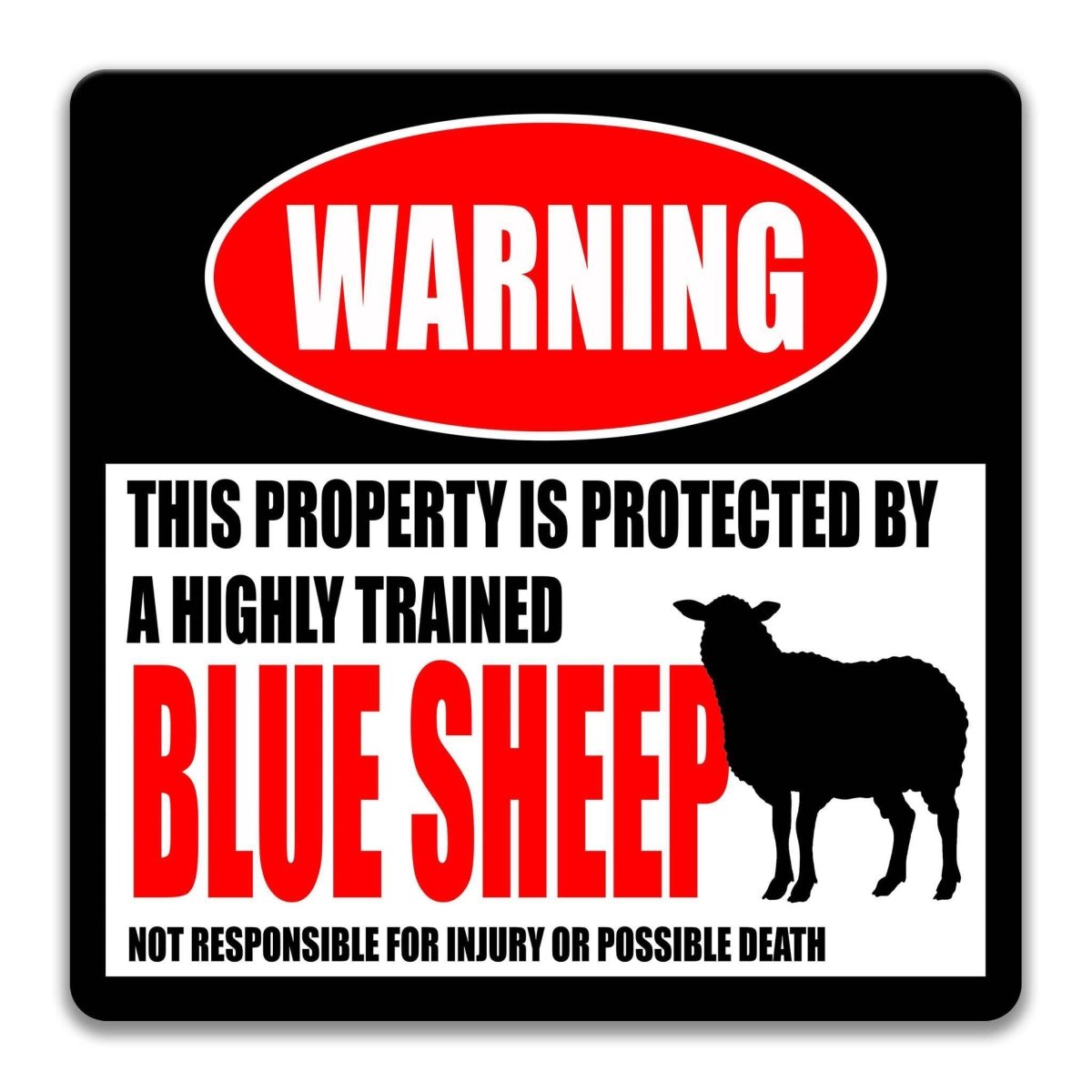 Square blue sheep warning metal sign, black background with red WARNING banner and bharal silhouette