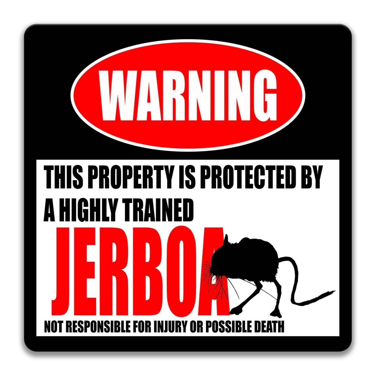 Square jerboa warning metal sign, black background with red WARNING banner and long-legged jerboa silhouette