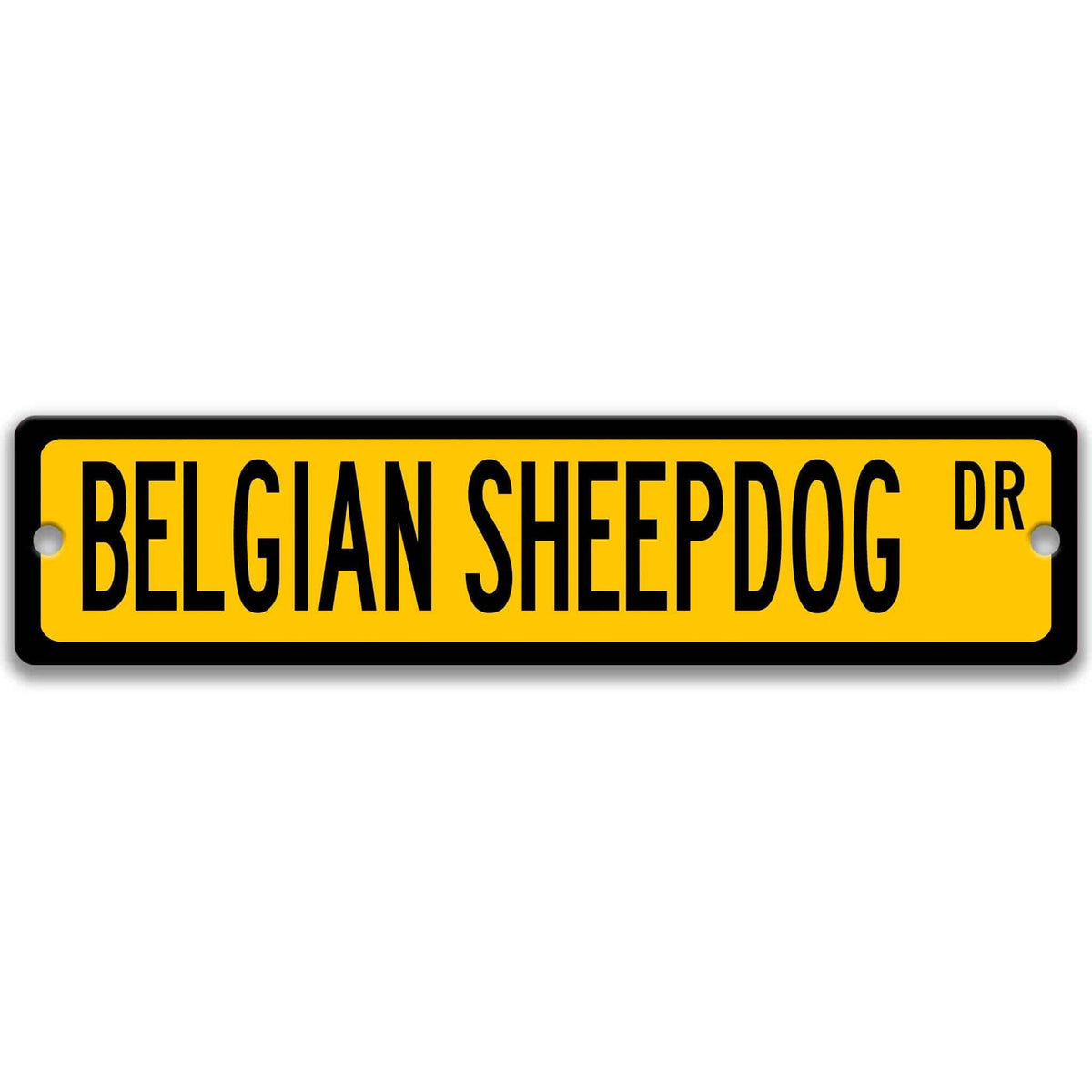 Yellow Belgian Sheepdog DR aluminum street sign with black lettering