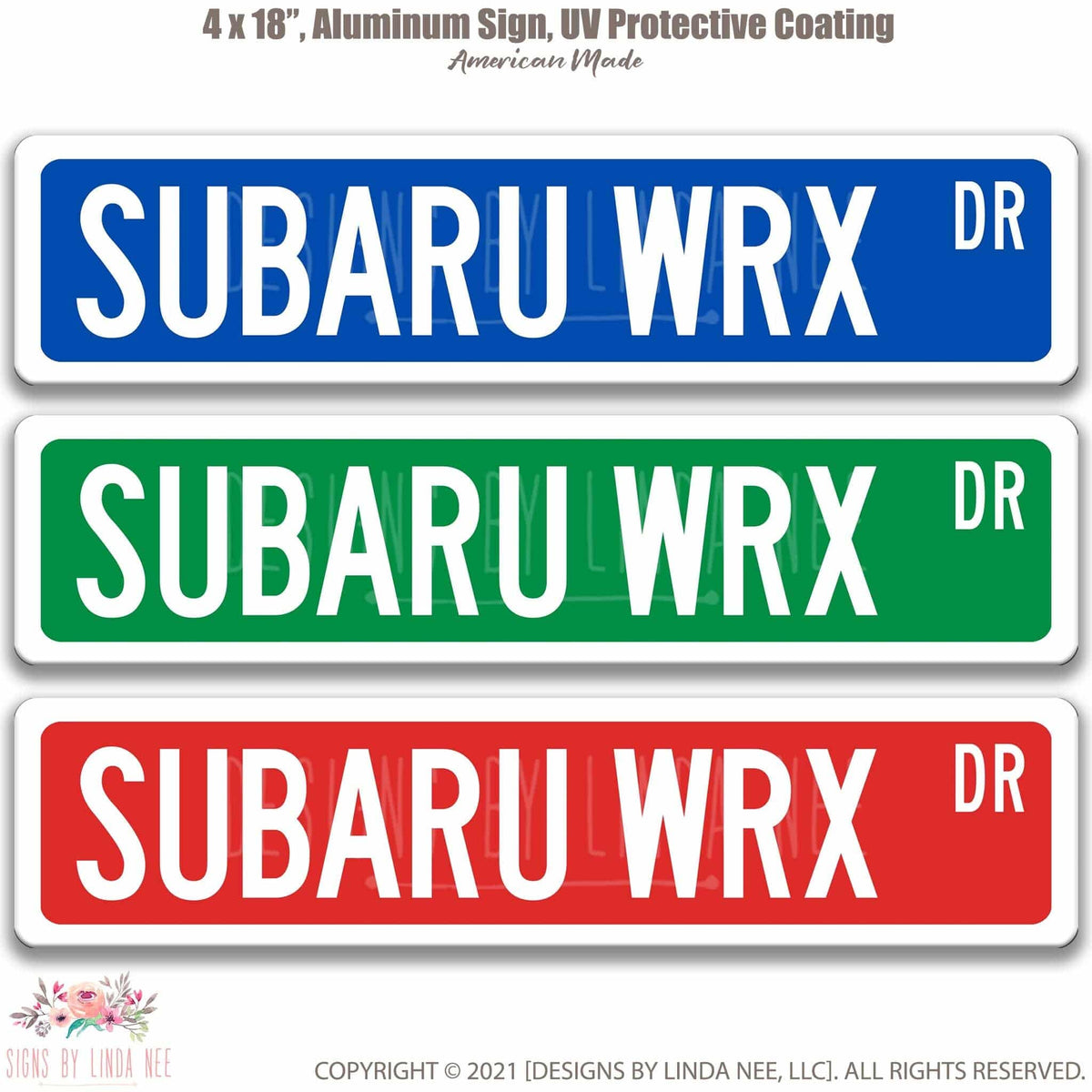 Subaru WRX DR street name sign shown in three aluminum color options