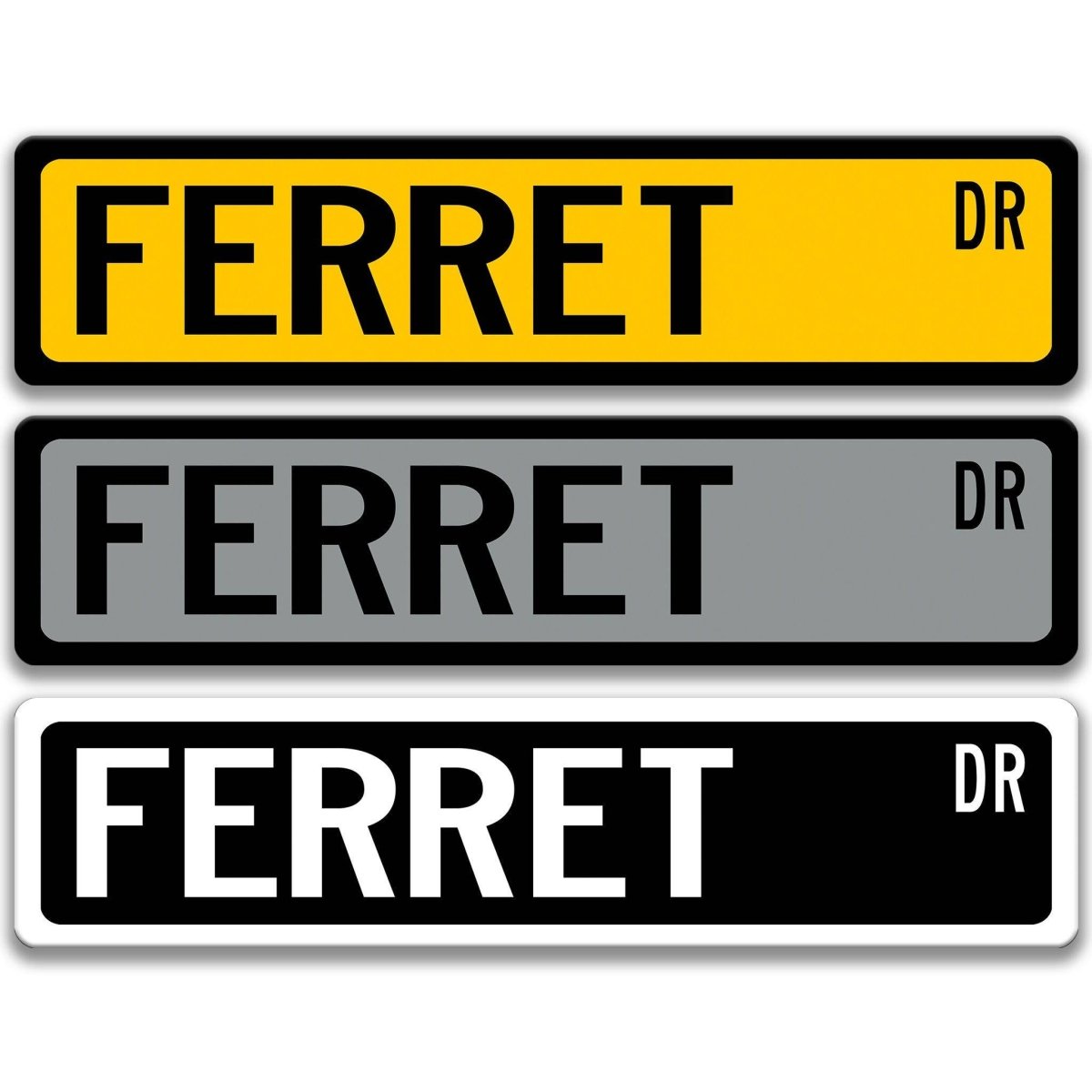 Ferret Street Name metal sign shown in green, blue, and red background options