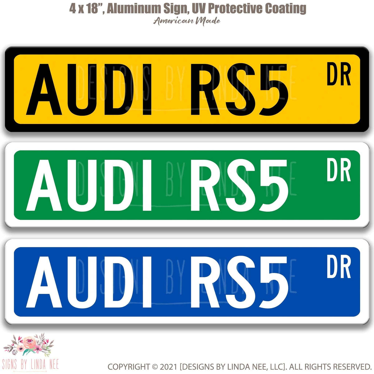 Audi RS5 DR street name sign shown in three aluminum color options