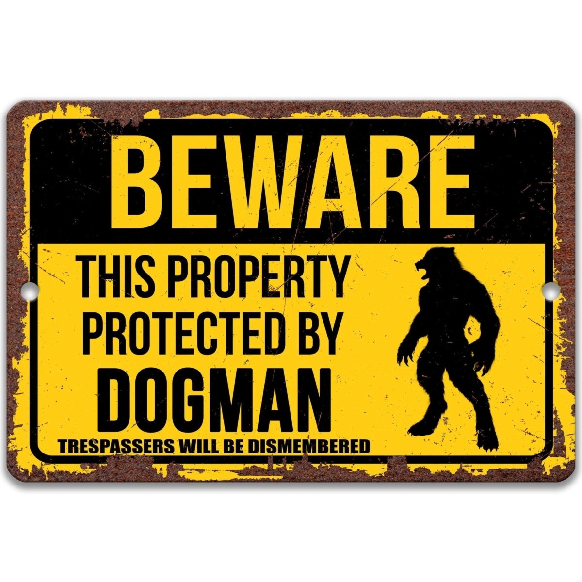 Dogman property warning sign, clean red and black finish, beware this property protected by a Dogman no trespassing