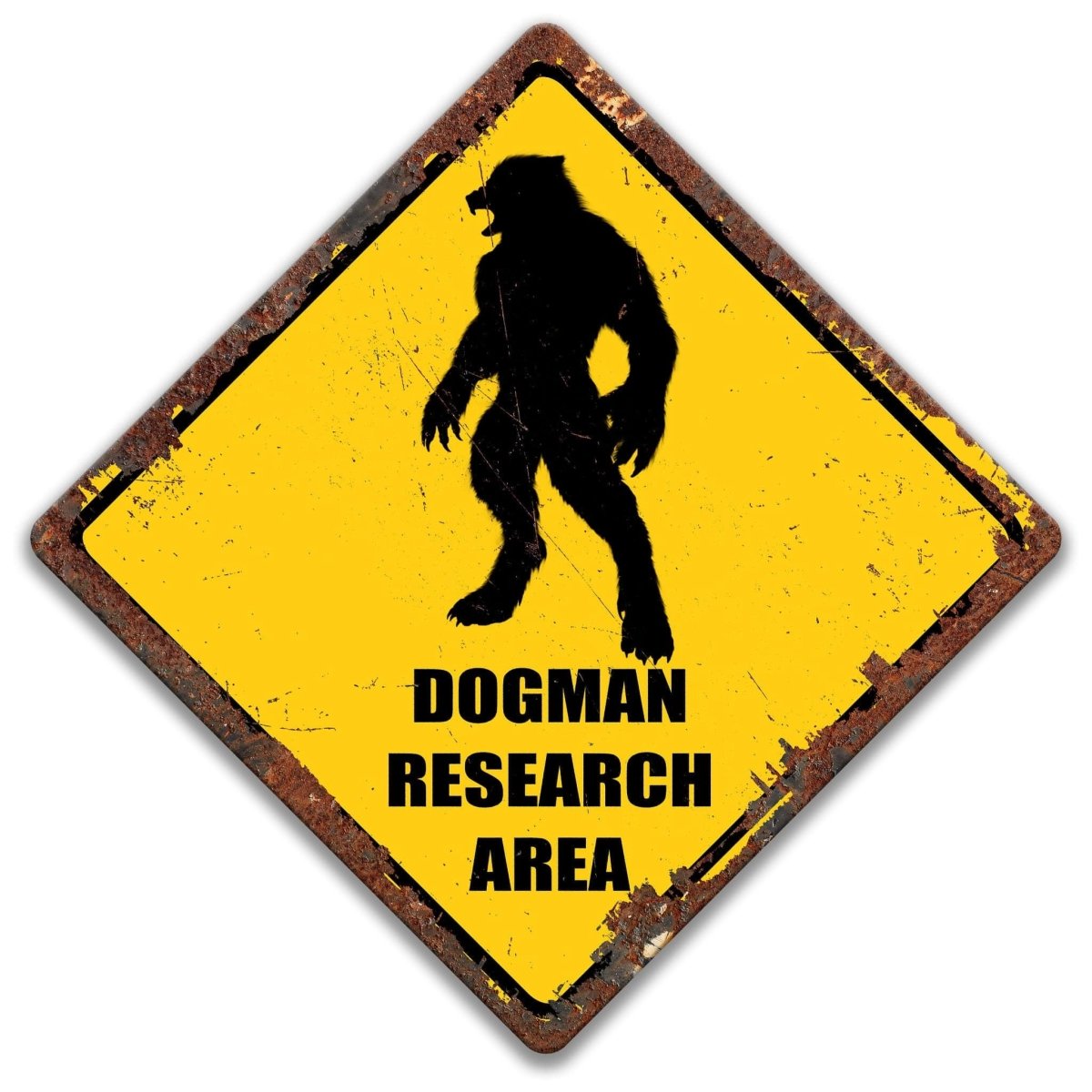 Dogman research area sign, clean finish, dog-headed humanoid silhouette with DOGMAN RESEARCH AREA text