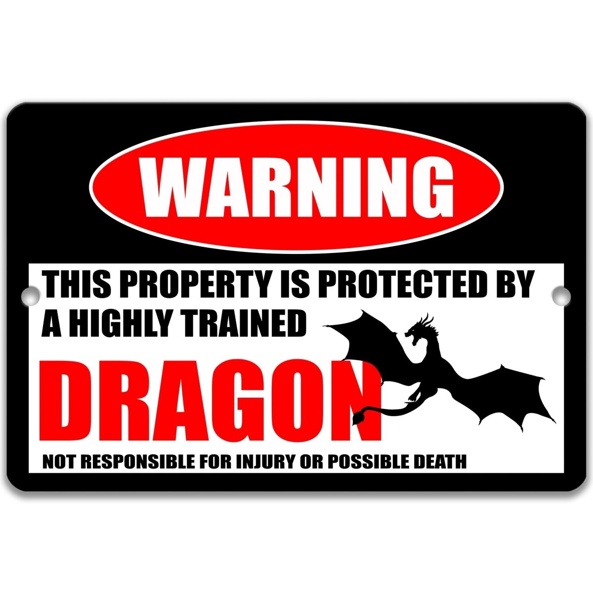 Dragon warning metal sign, glossy black, red WARNING oval and winged dragon silhouette