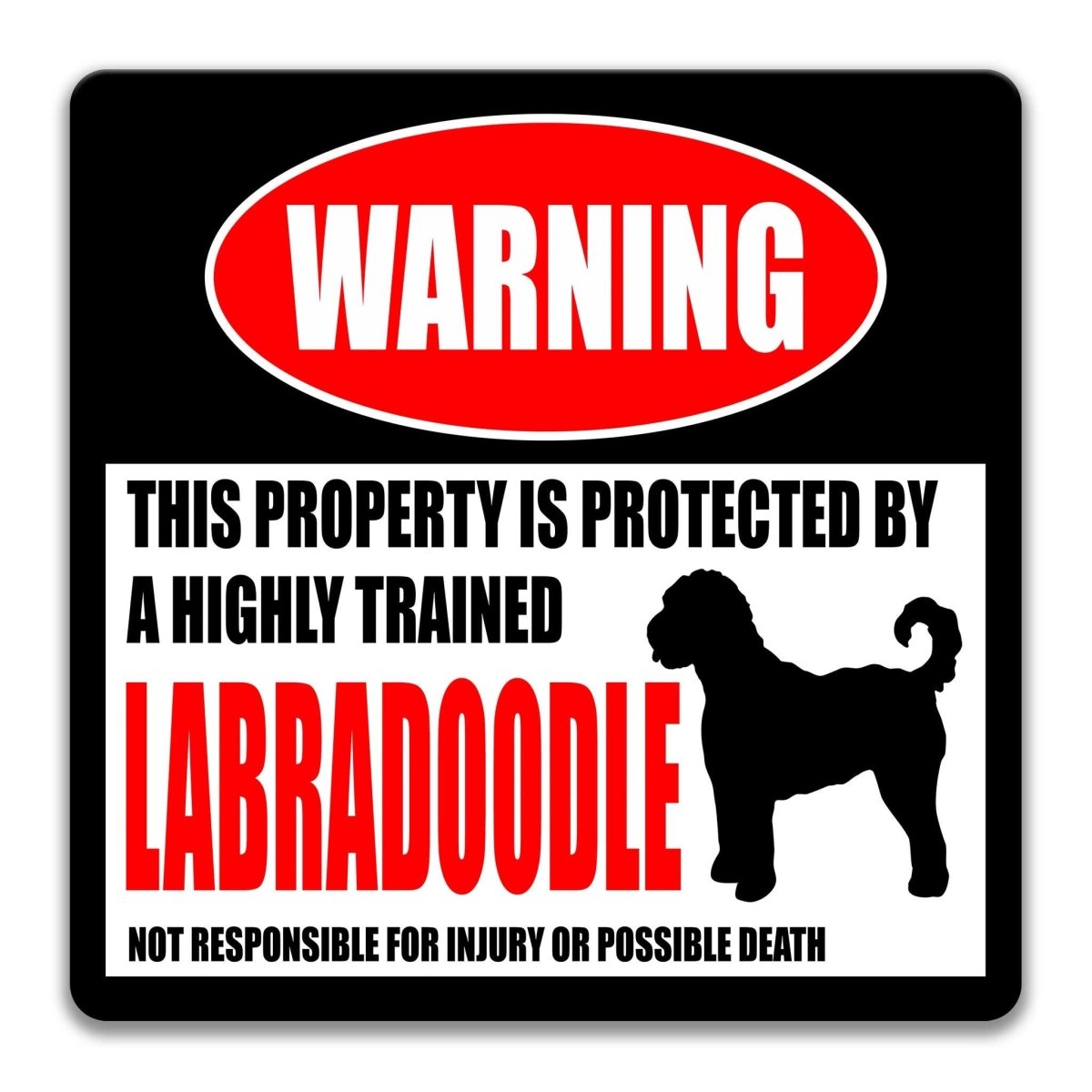 Labradoodle warning sign, red WARNING banner and large Labradoodle dog silhouette, funny Labradoodle lover gift, aluminum with rounded corners