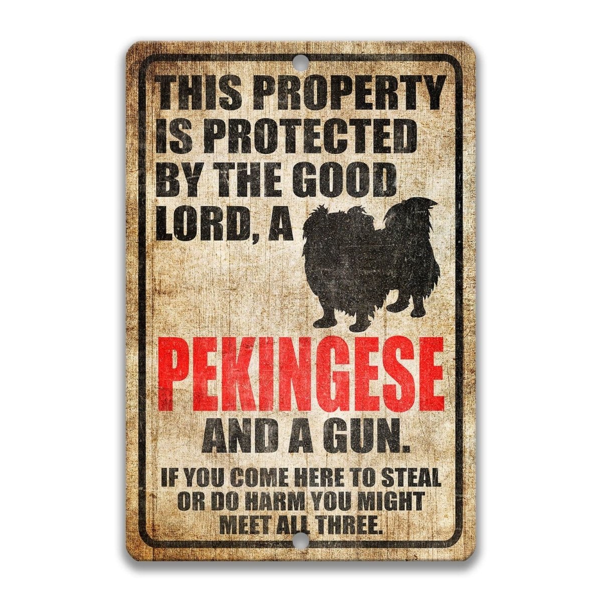 The image is a sign with a warning message about a Pekingese dog and a gun.