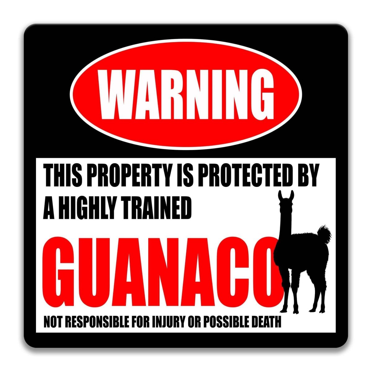 Guanaco Warning Metal Sign Outdoor