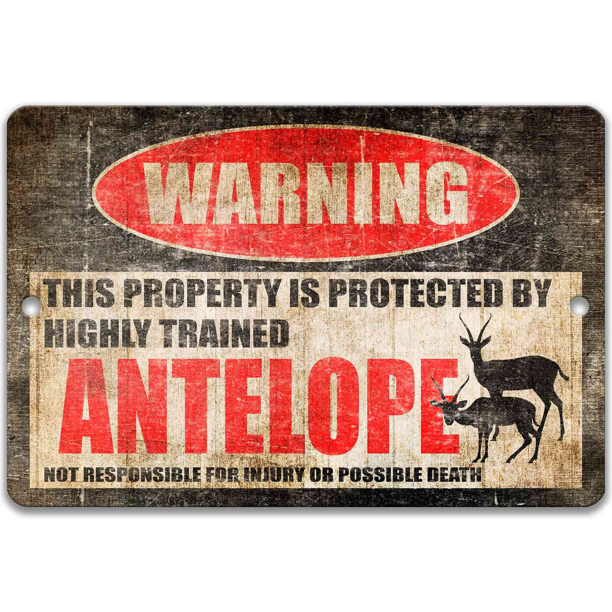 Antelope Metal Property Warning Sign